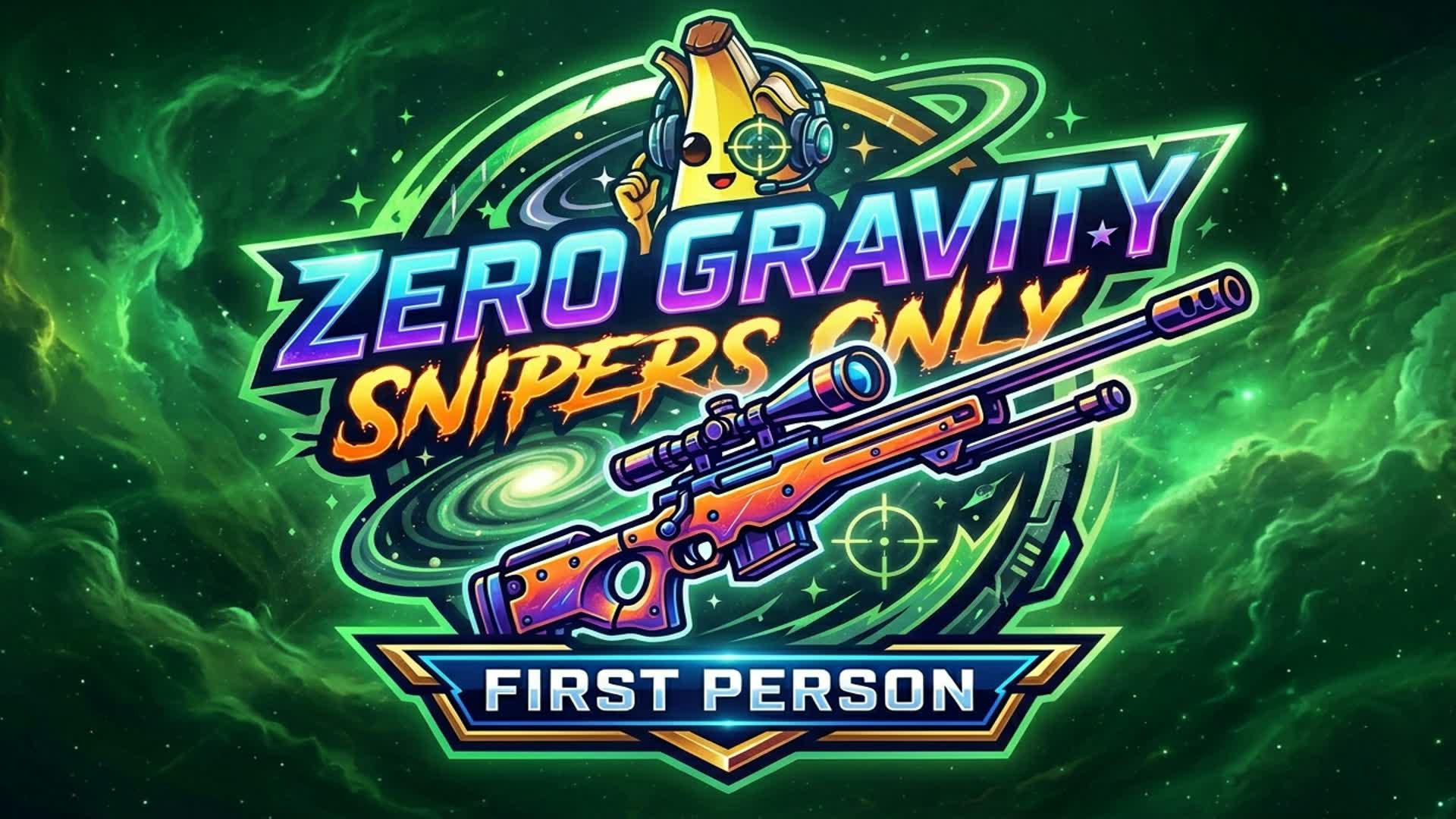 ZERO GRAVITY SNIPERS ONLY [FIRST PERSON]