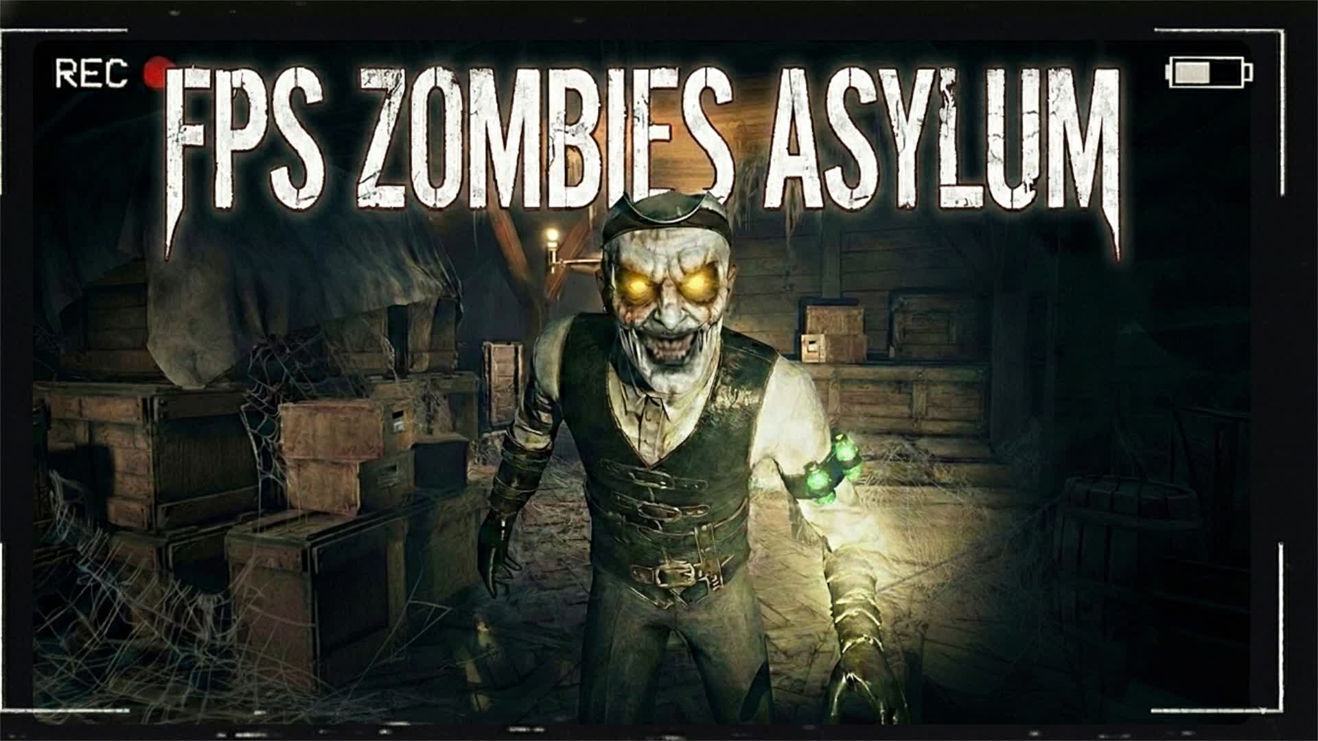 FPS ZOMBIES ASYLUM