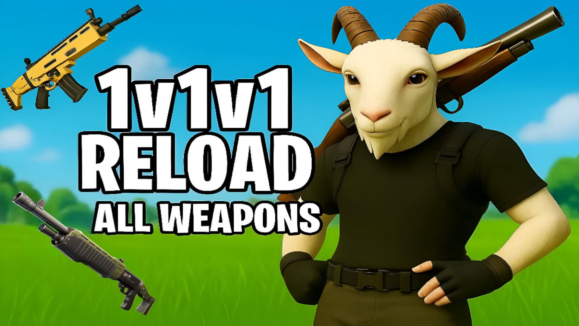 GOATED 1V1V1 RELOAD REALISTICS FFA