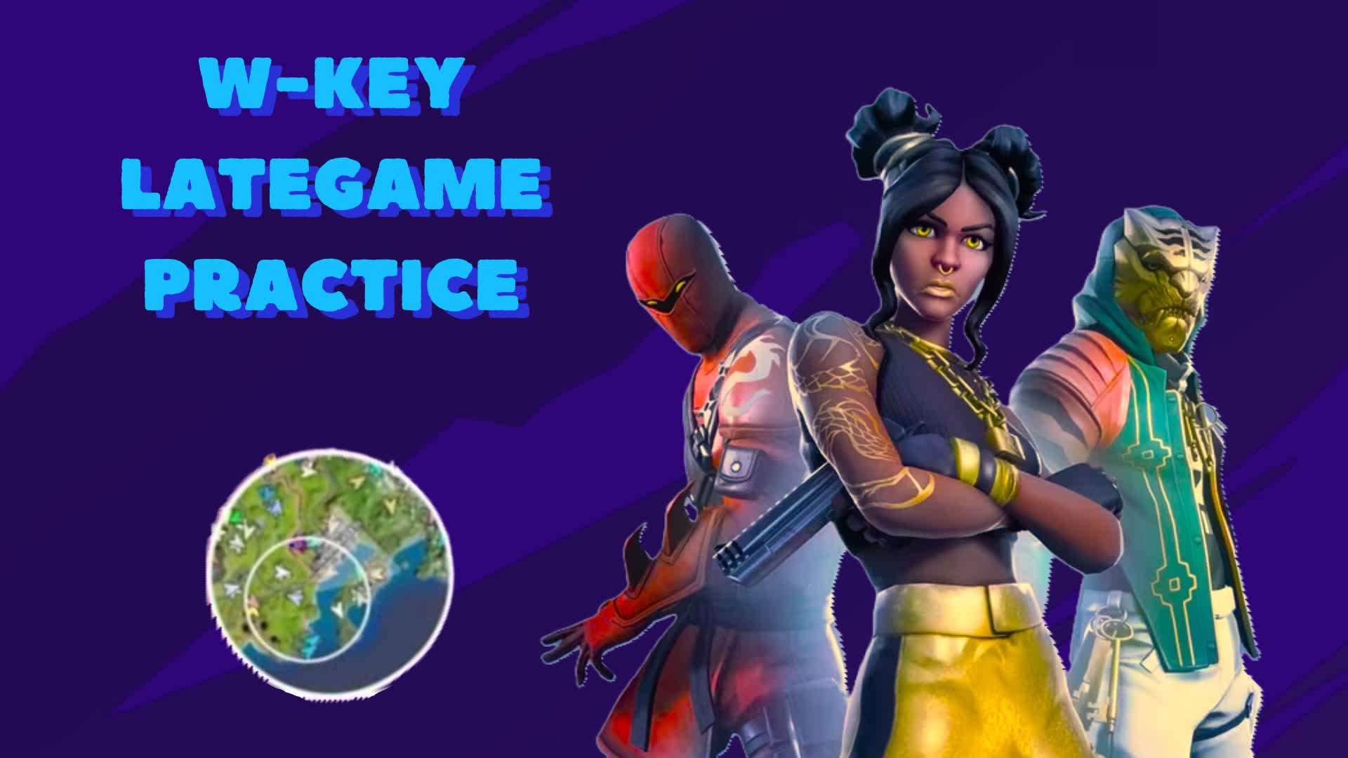 W-KEYER ENDGAME PRACTICE