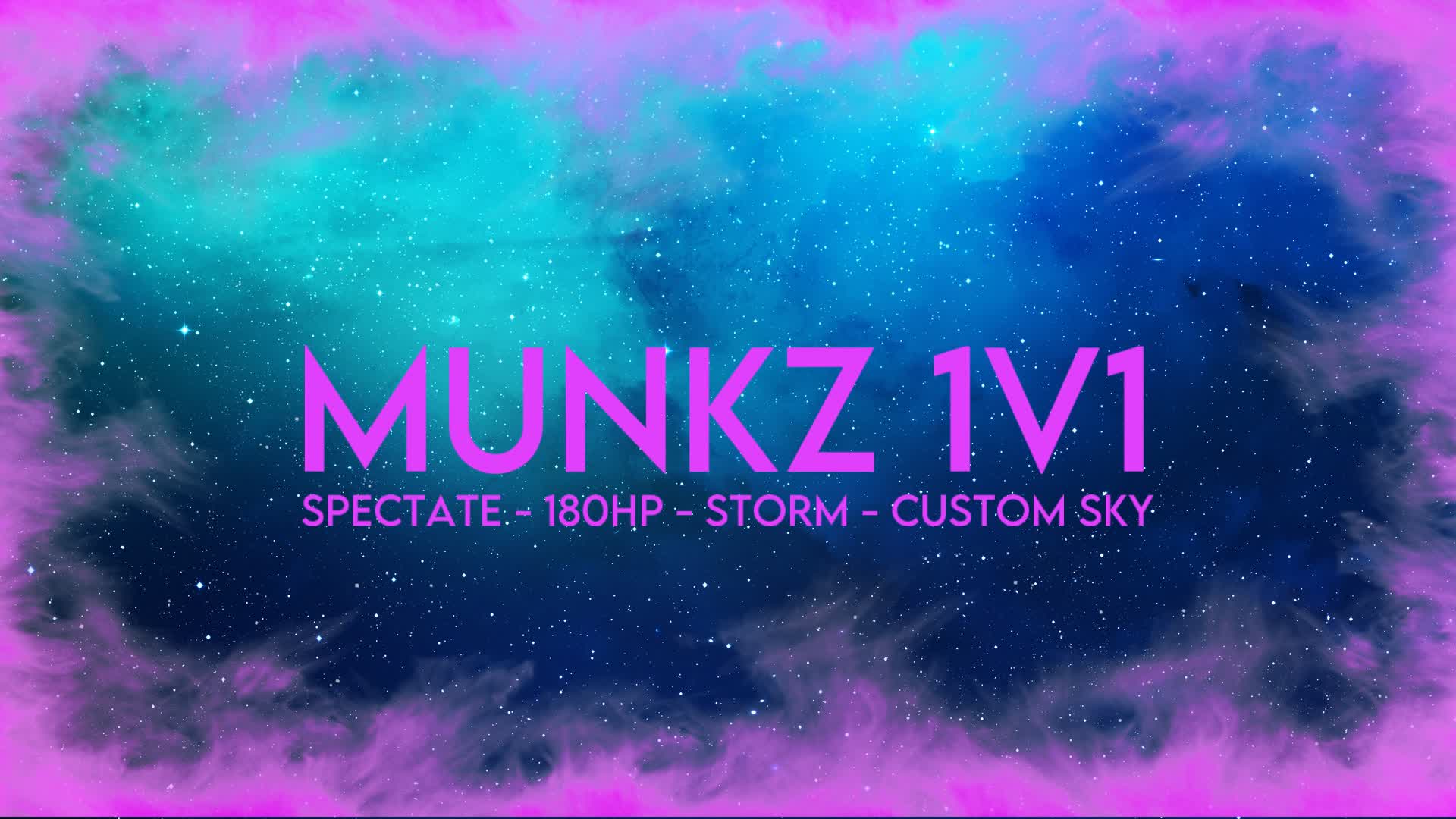 Munkz 1V1 *STORM AND SPECTATOR*