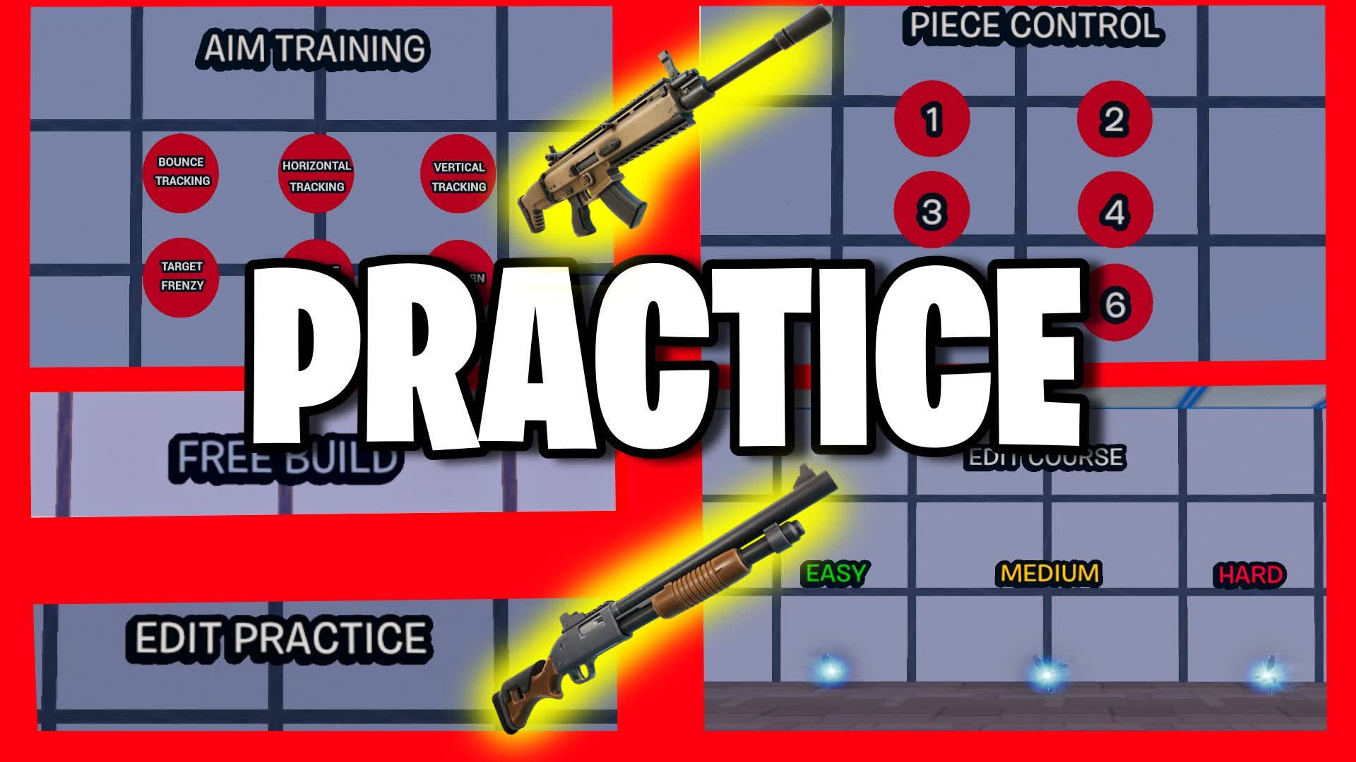 📝PRACTICE MAP📝🎯AIM🎯 🧩EDIT&BUILD🧩