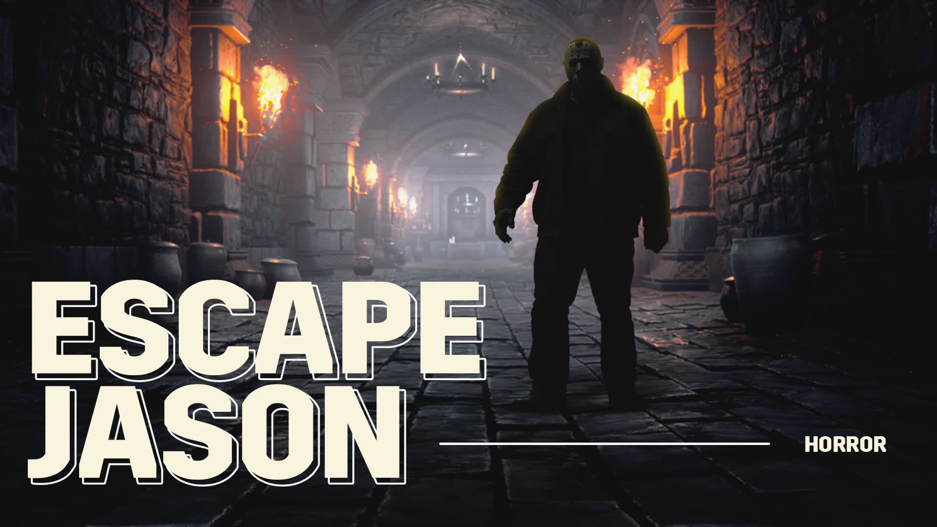 [HORROR] ESCAPE JASON