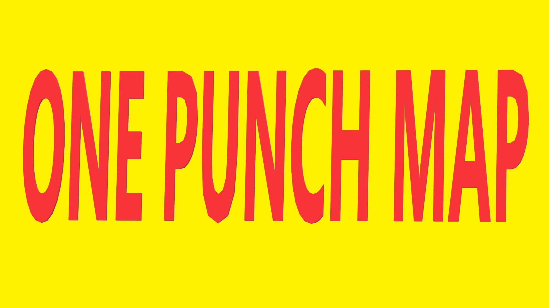 ONE PUNCH MAP