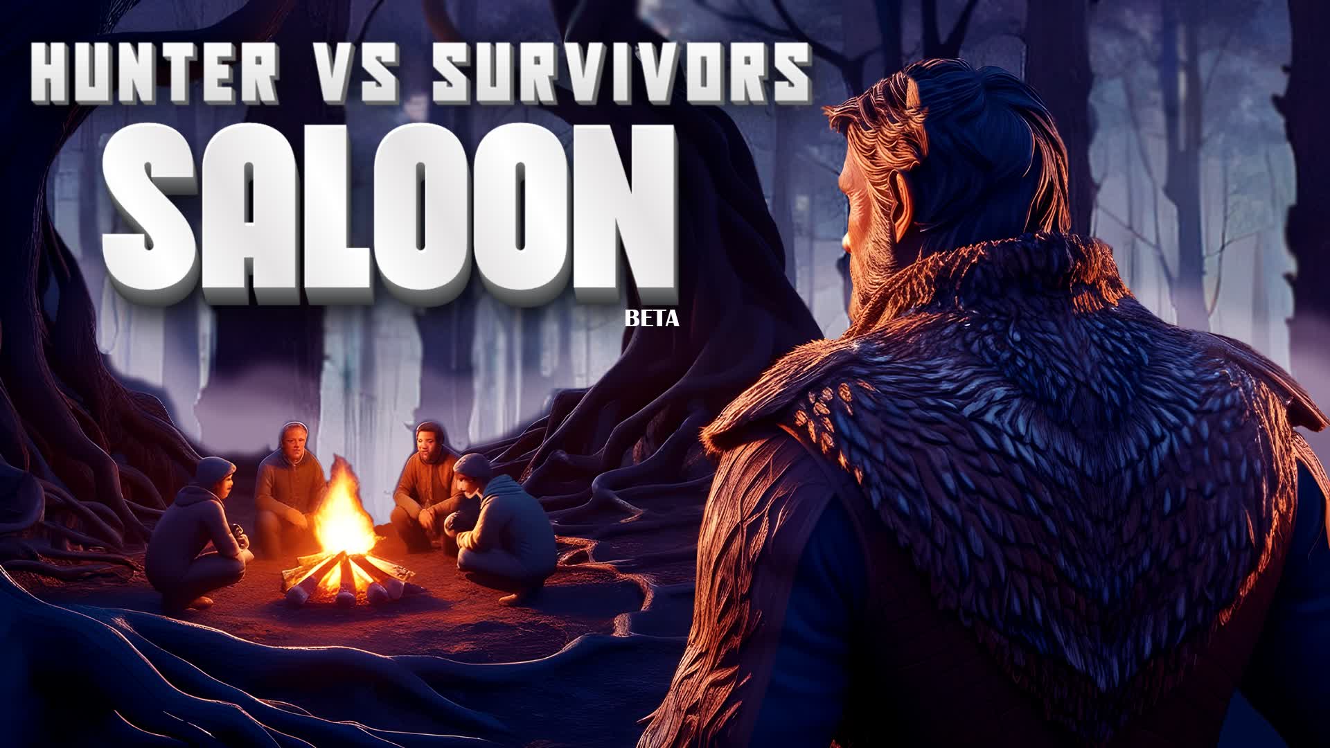 Hunter VS Survivors - SALOON
