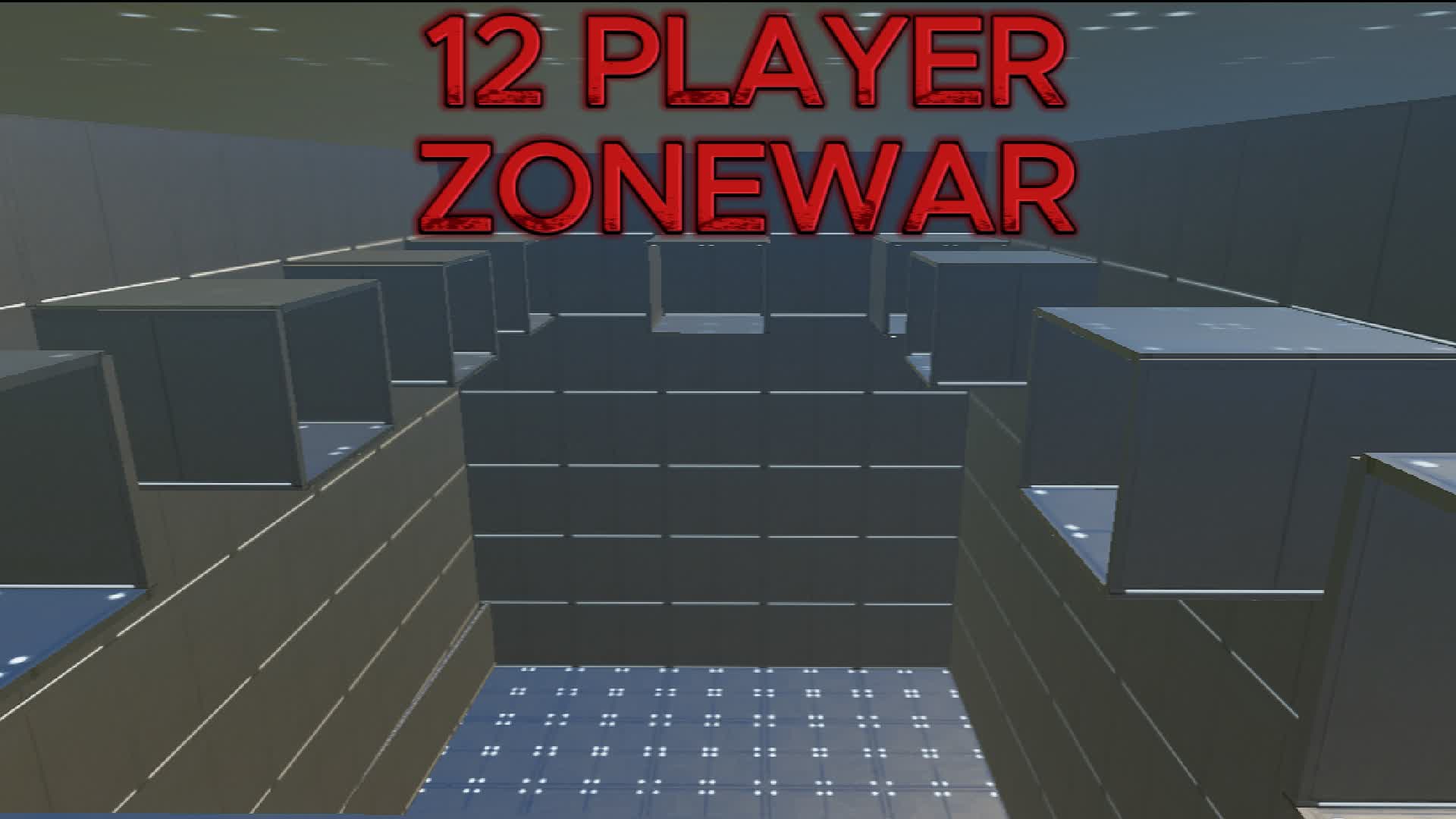12 PLAYER ZONEWAR 玩家区战新武器 *NEW WEAPONS*