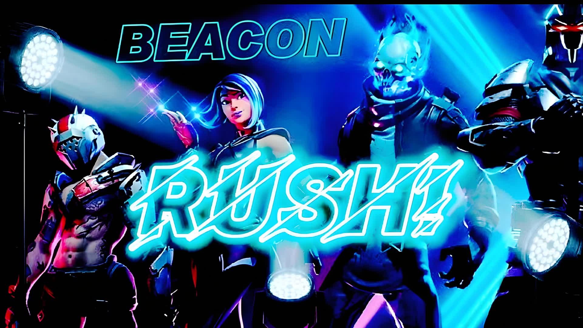 BEACON RUSH!