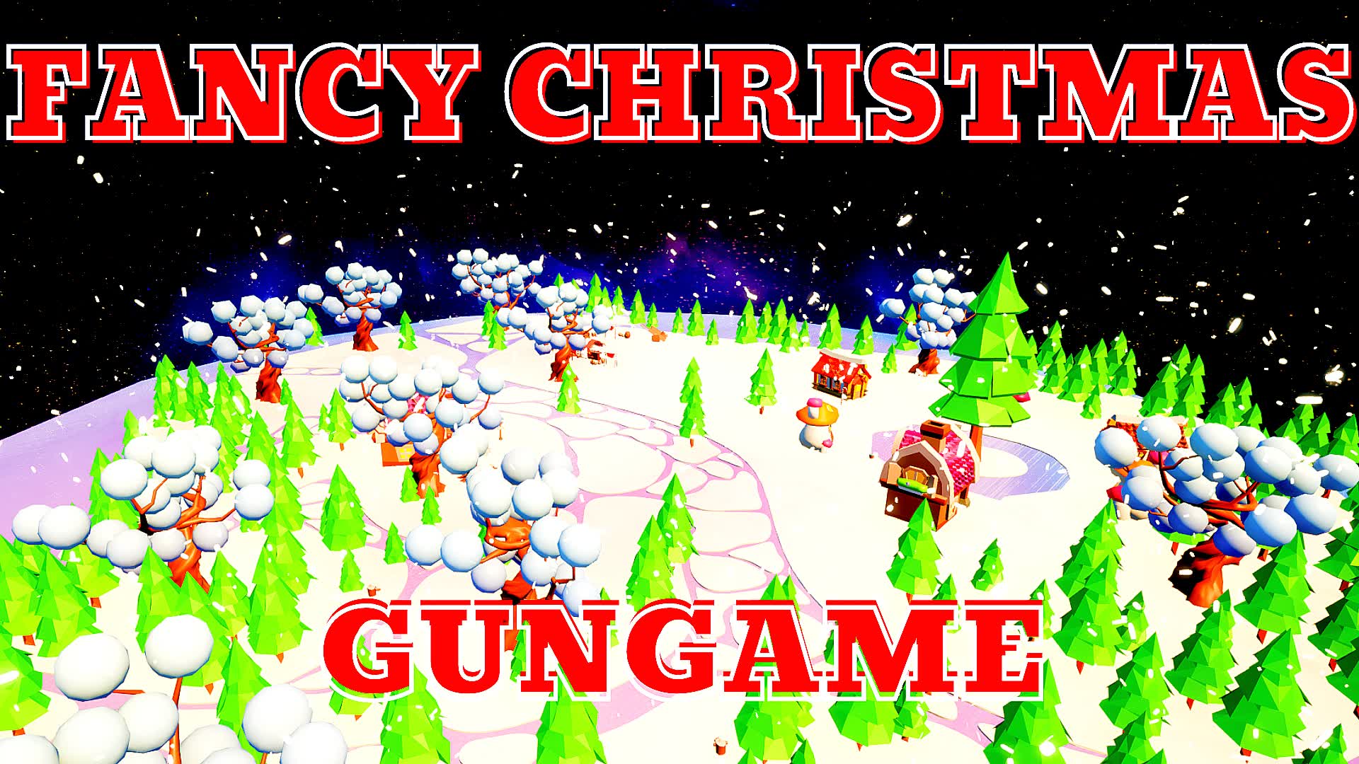 ❄️🎄CHRISMAS FANCY - GUN GAME🎄❄️