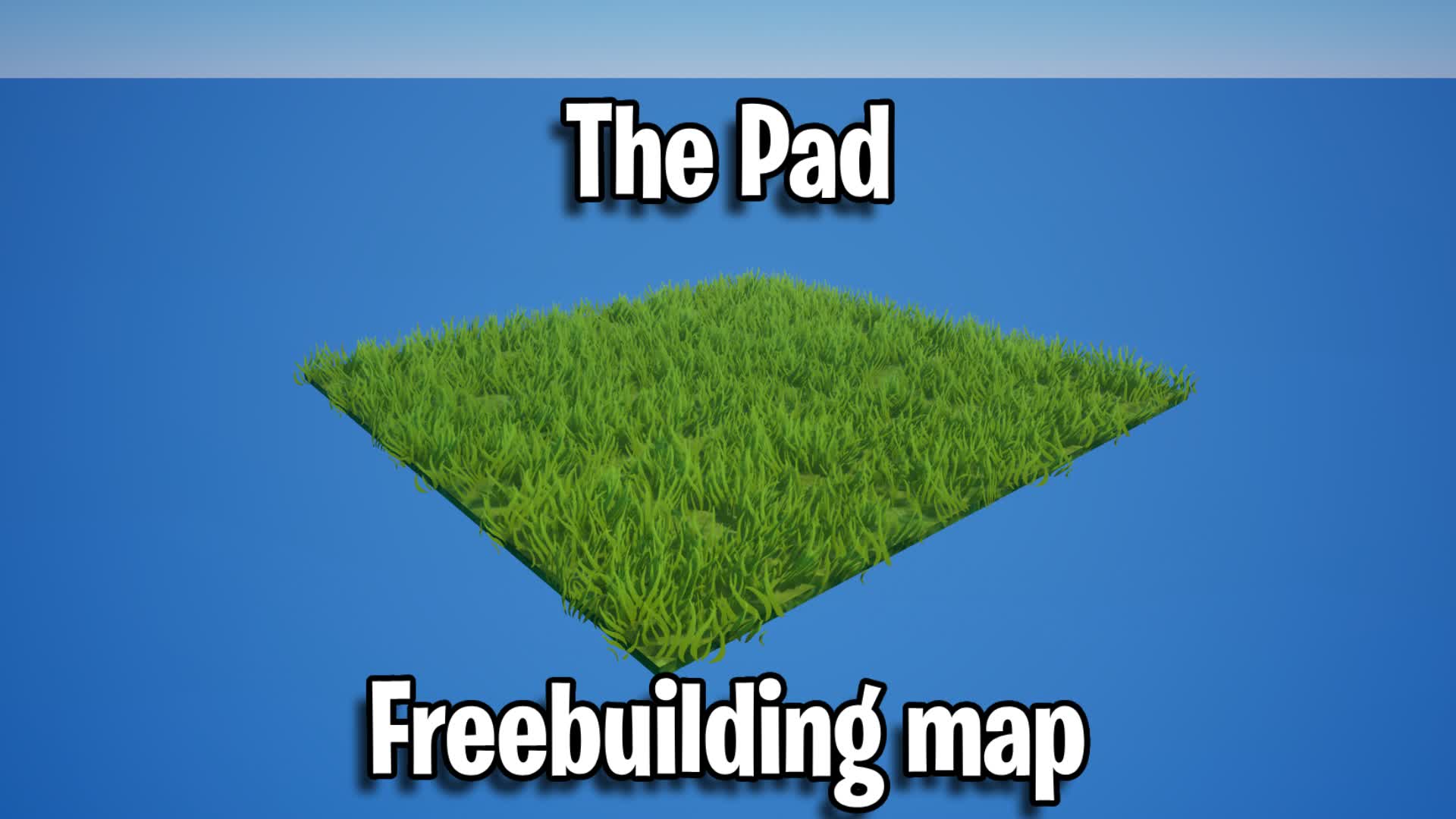 The Pad - Freebuilding Map