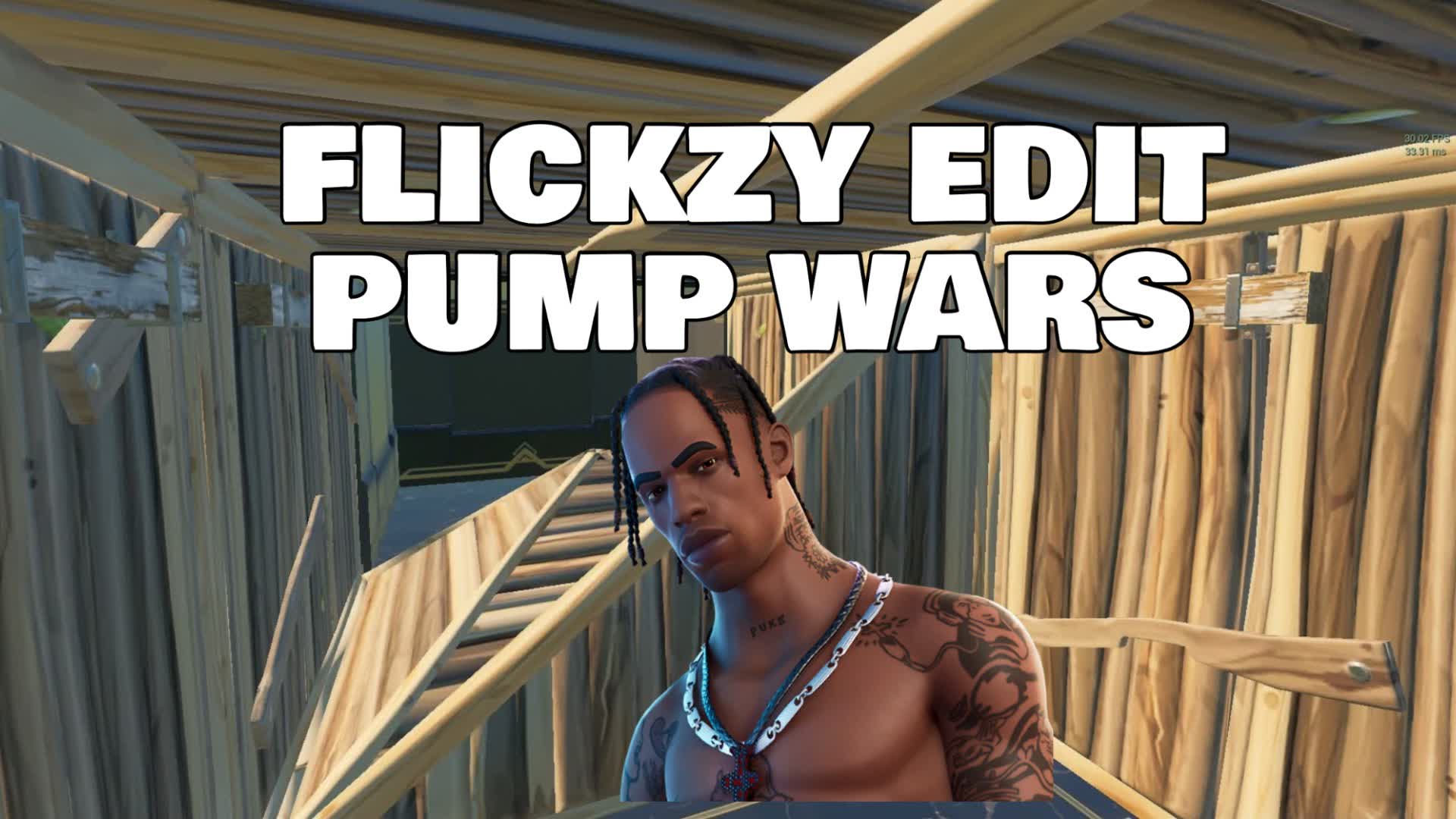 FLICKZY EDIT PUMP WARS