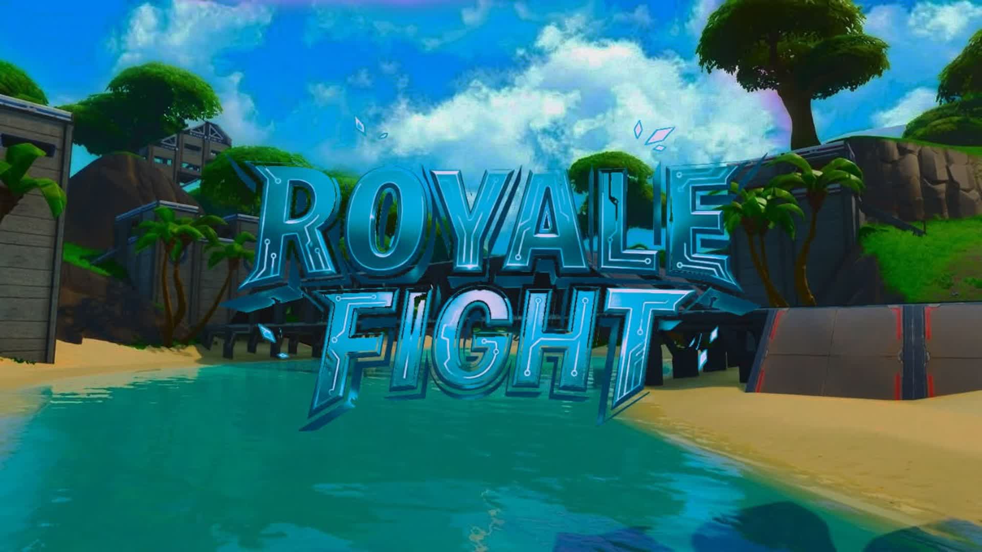 ROYALE FIGHT