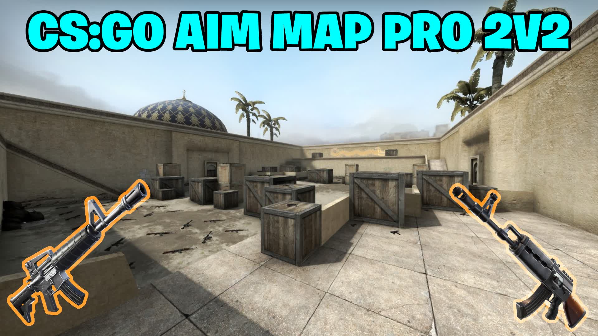 CSGO AIM PRO 2V2