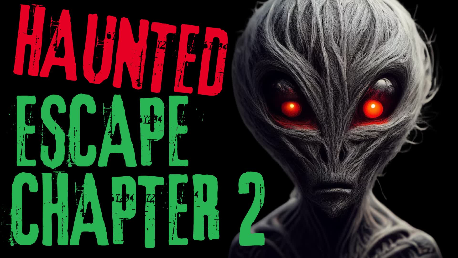 HAUNTED ESCAPE: CHAPTER 2