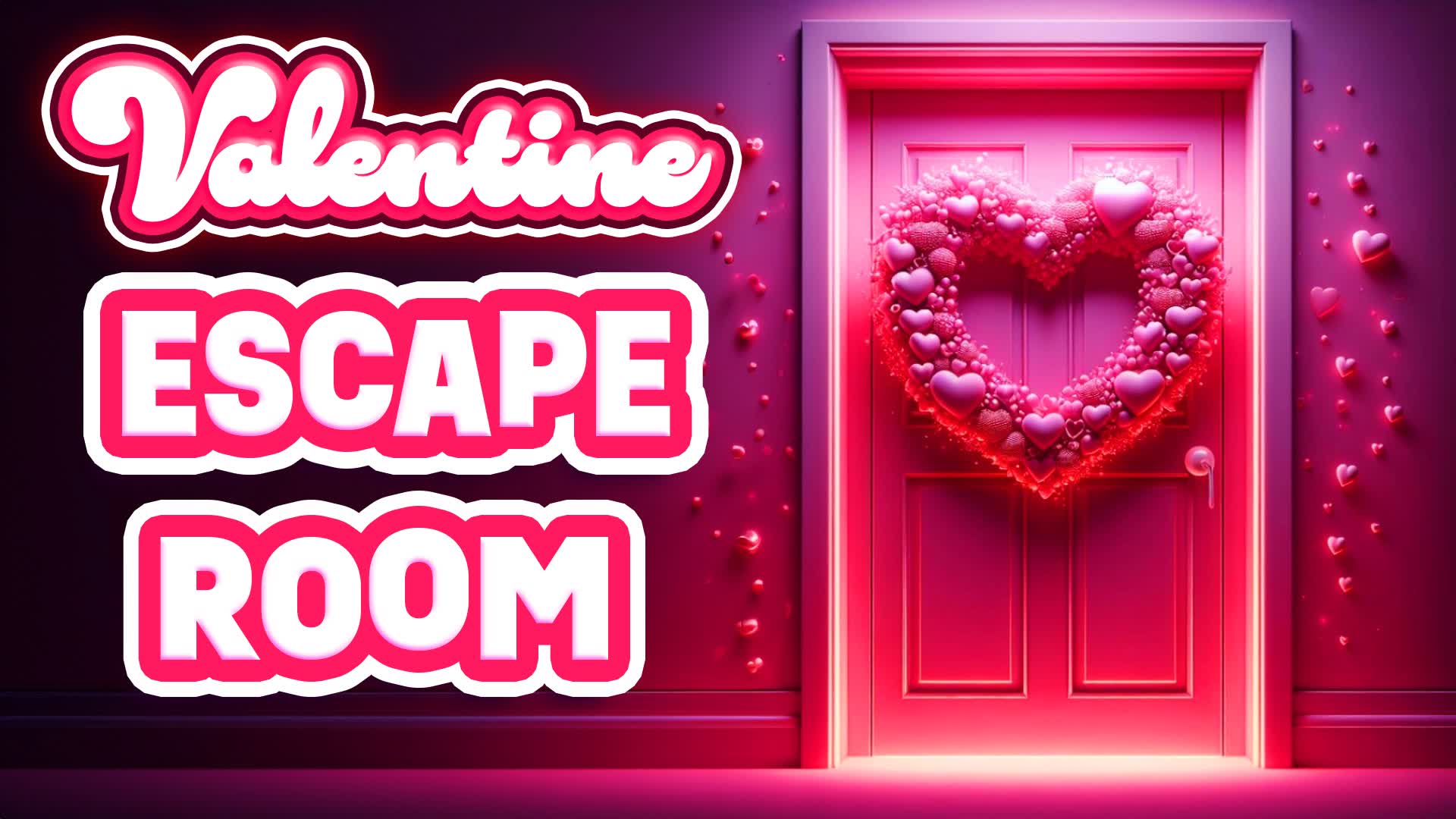 💖Valentines Escape Room💖
