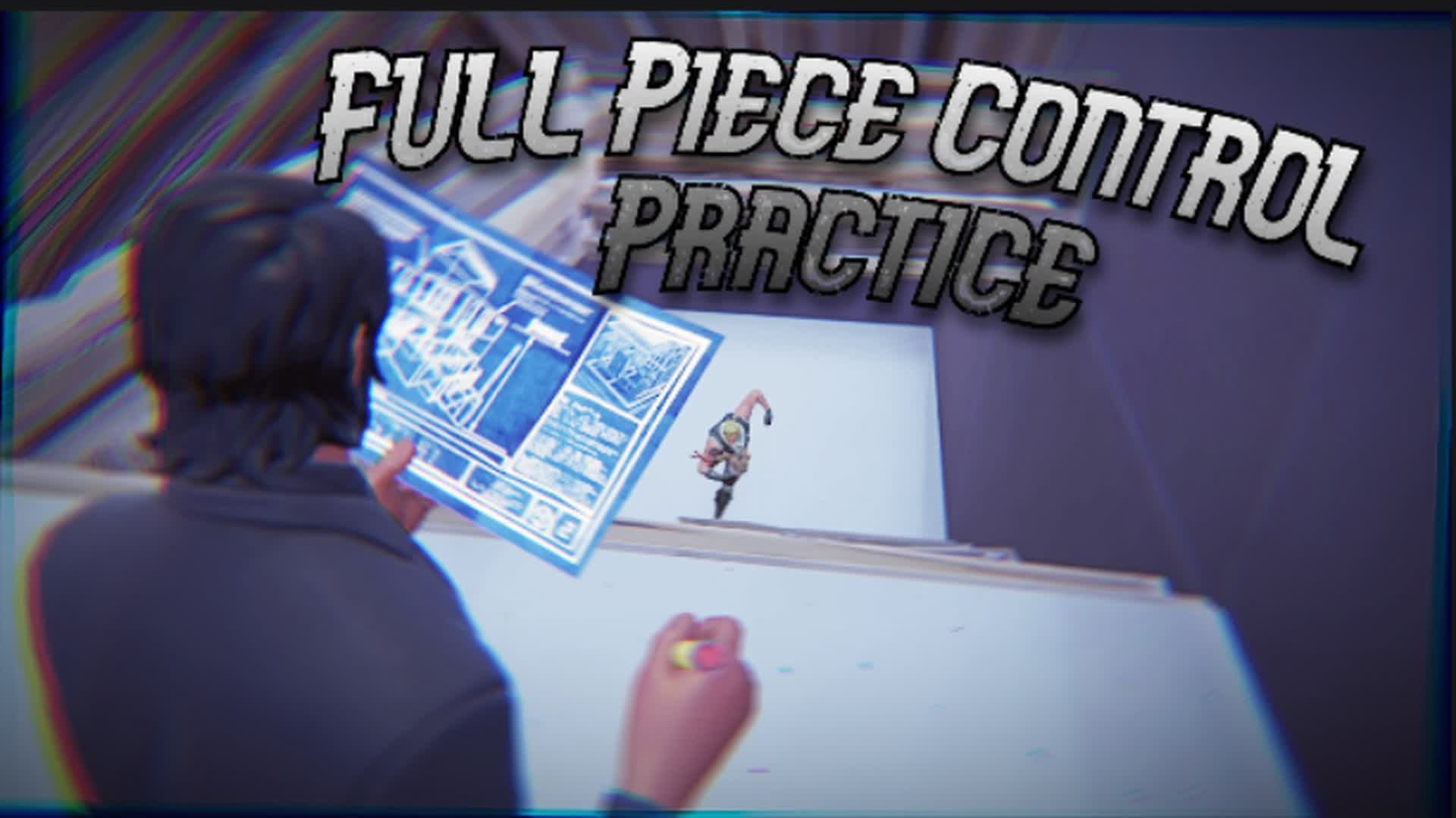 🧱Full Piece Control🧱 Practice🎯