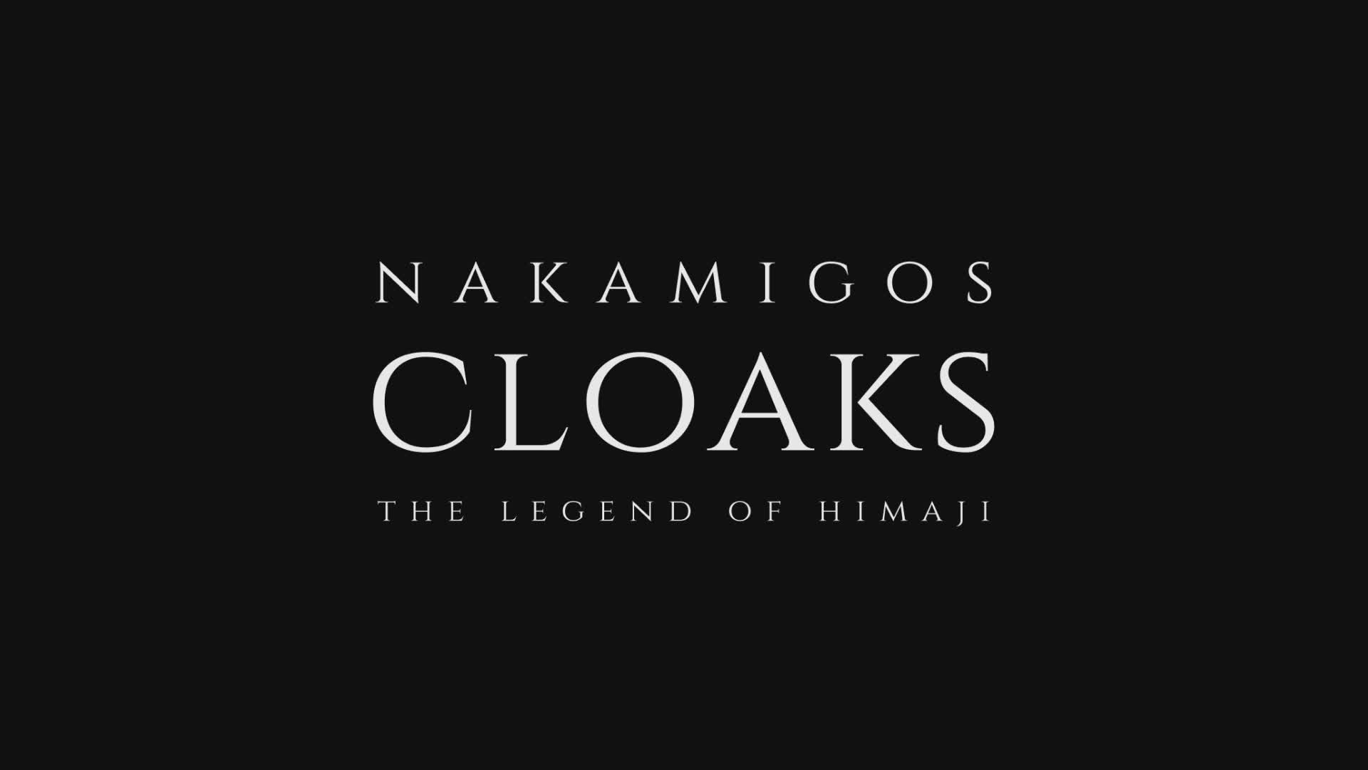 CLOAKS – The Legend of Himaji