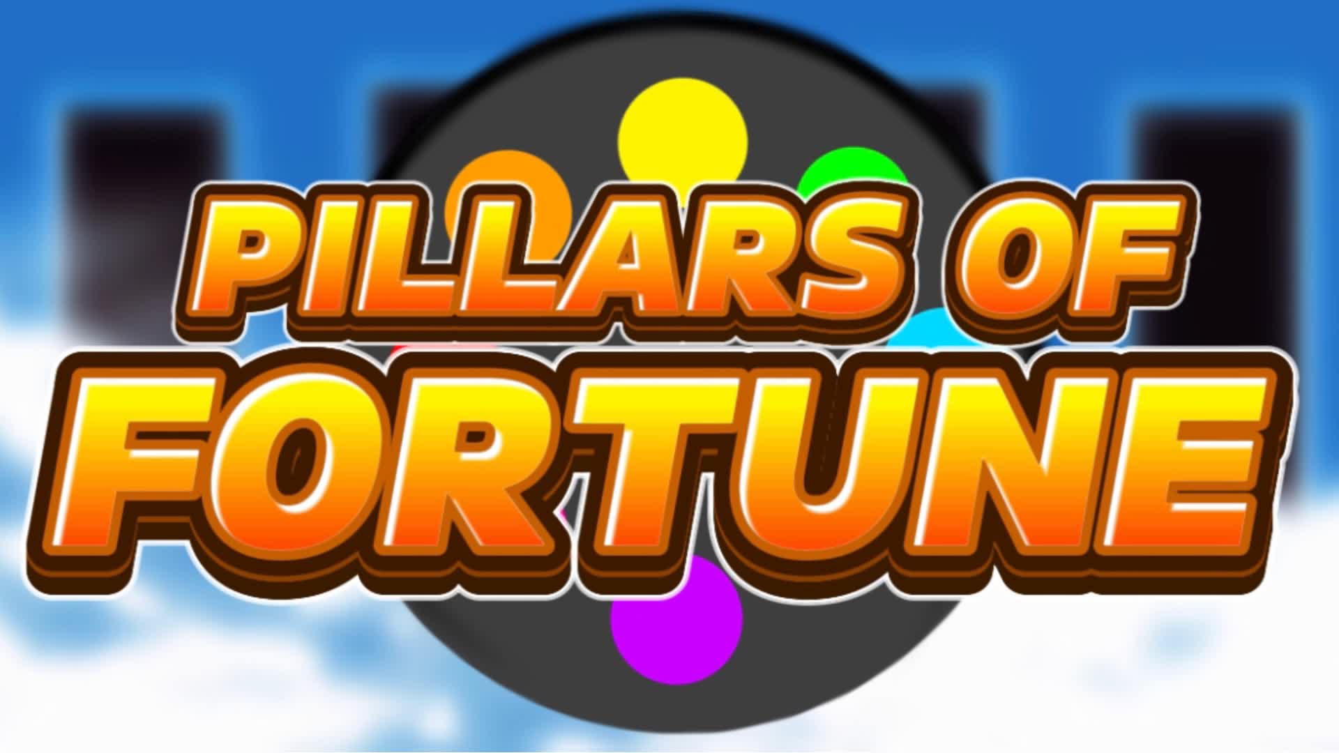 PILLARS OF FORTUNE