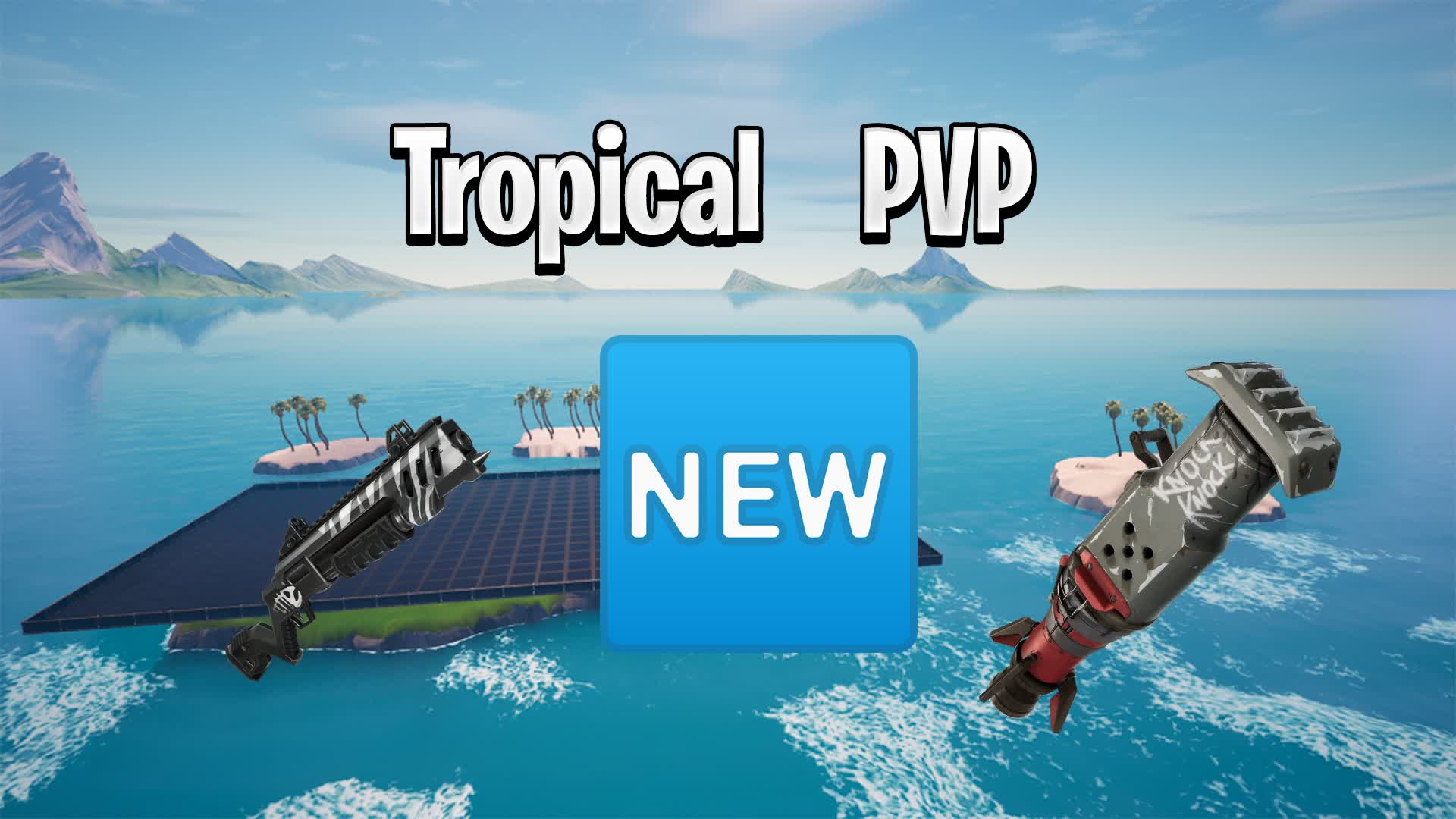 TROPICAL PVP🏝️🏖️