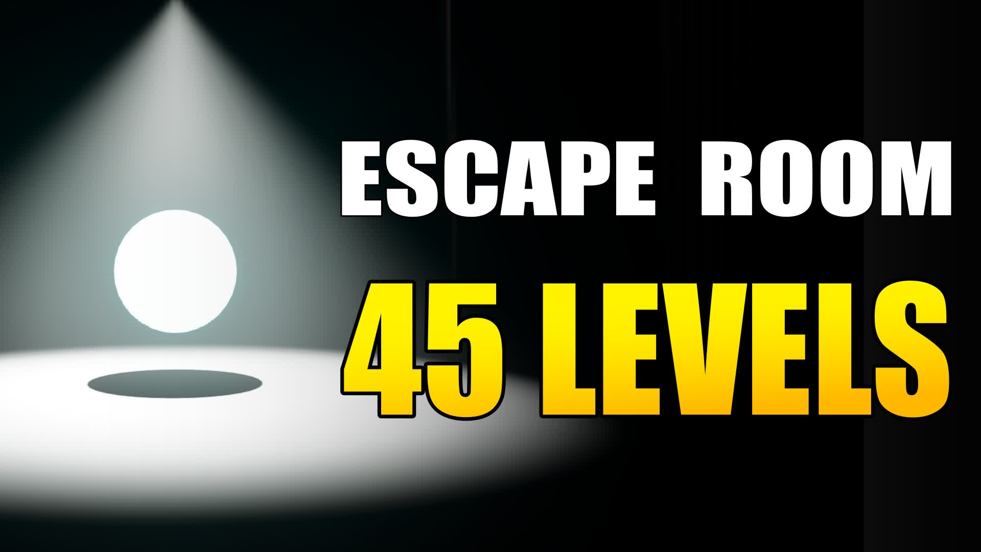 ESCAPE ROOM [PRO] | 45 LEVELS