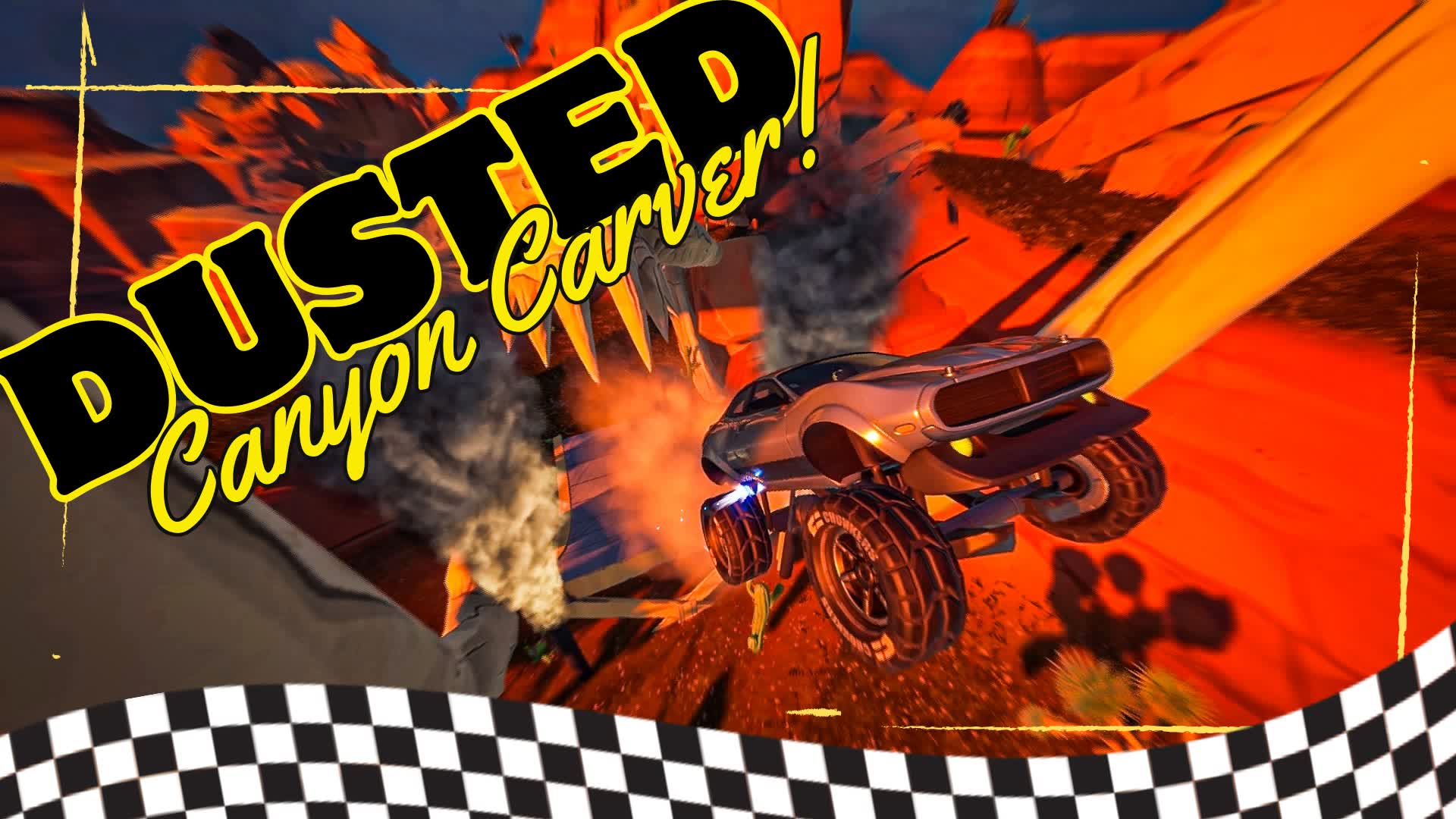 DUSTED - 🏜️Canyon Carver 🏜️
