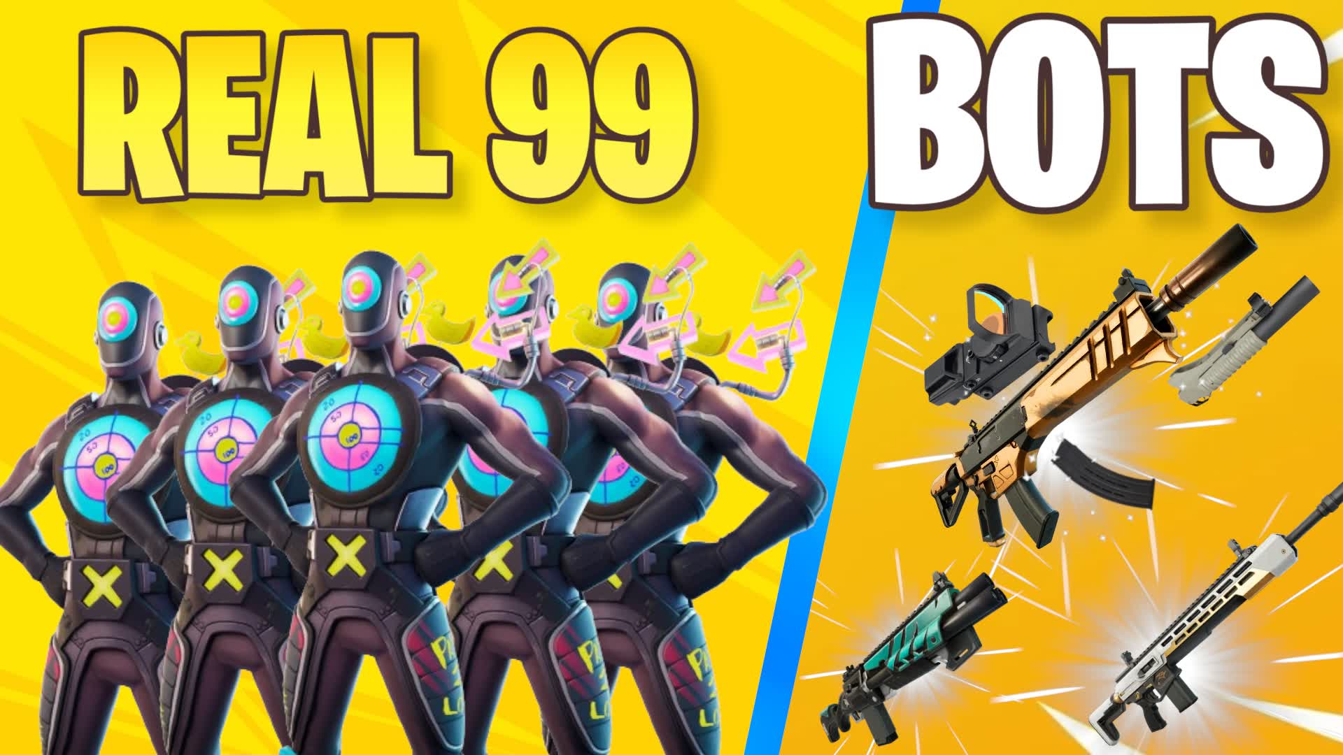 REAL 99 BOTS [REALISTIC]