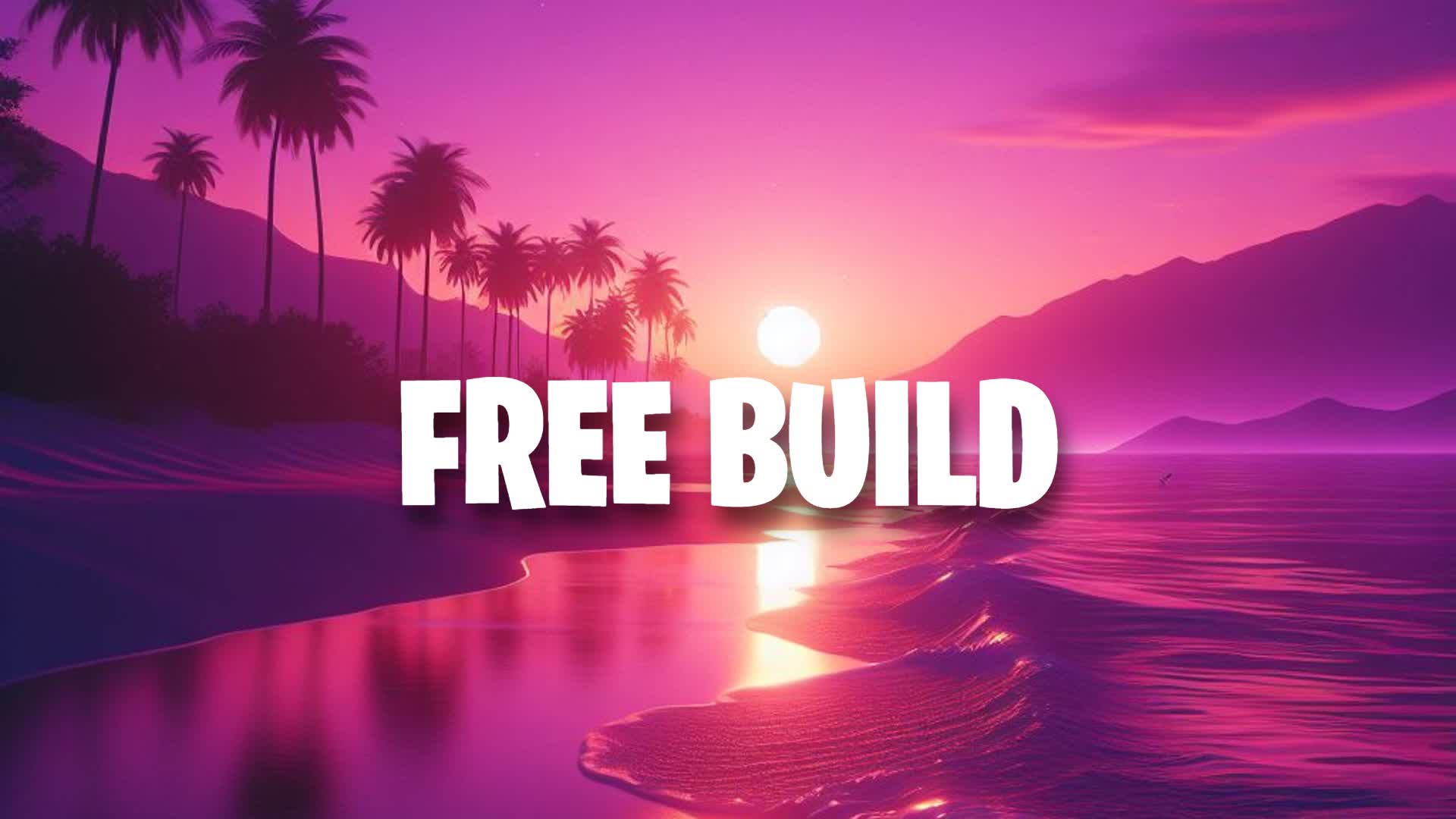 Free Build！