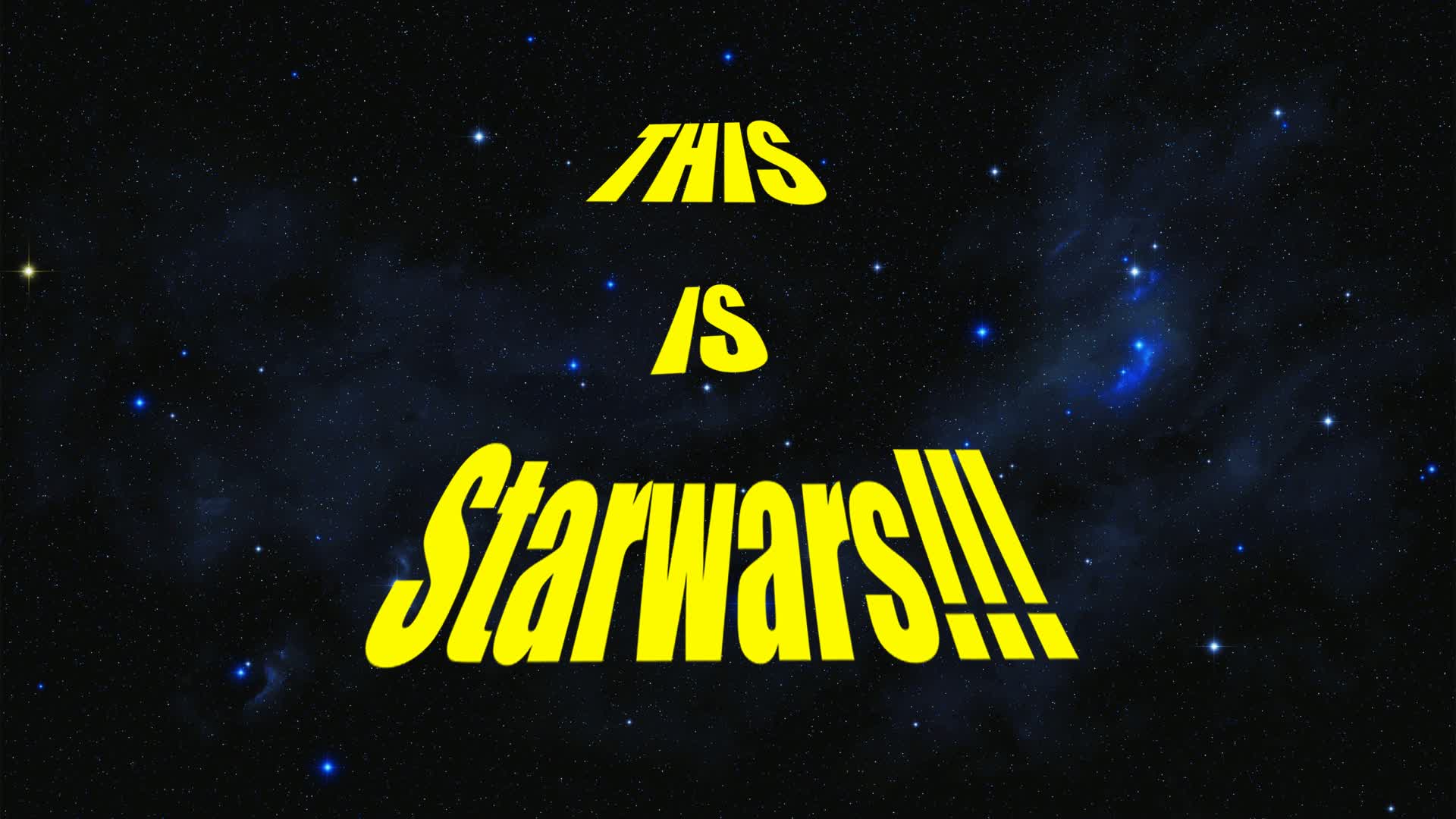 THIS IS STARWARS!!!