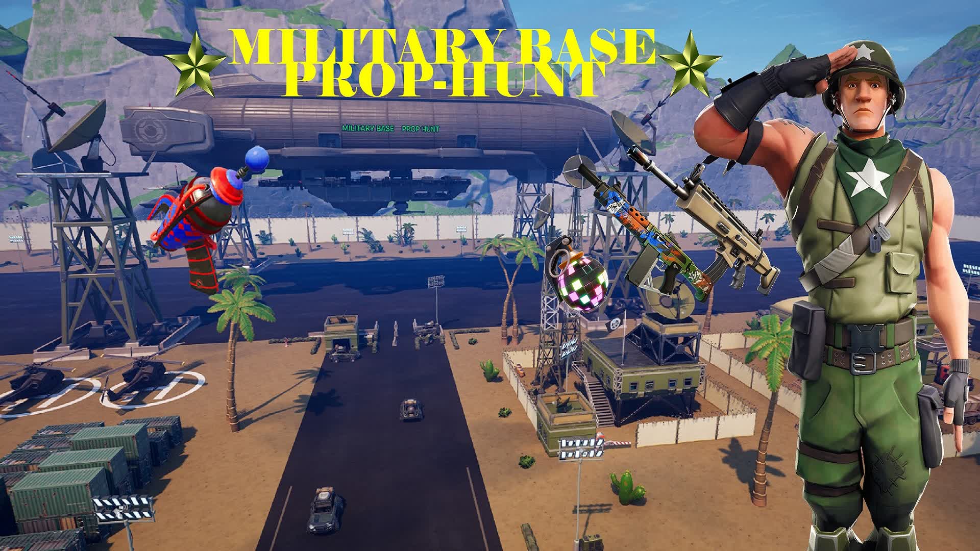 PROP-HUNT MILITARY BASE