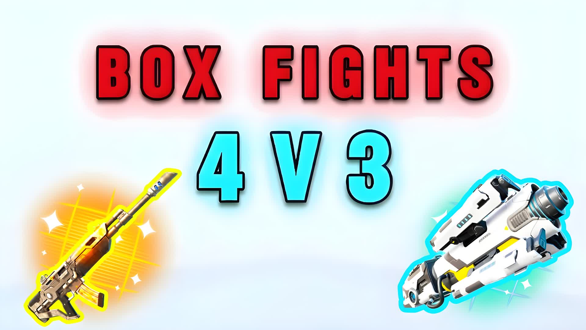 BOX FIGHTS 4V3