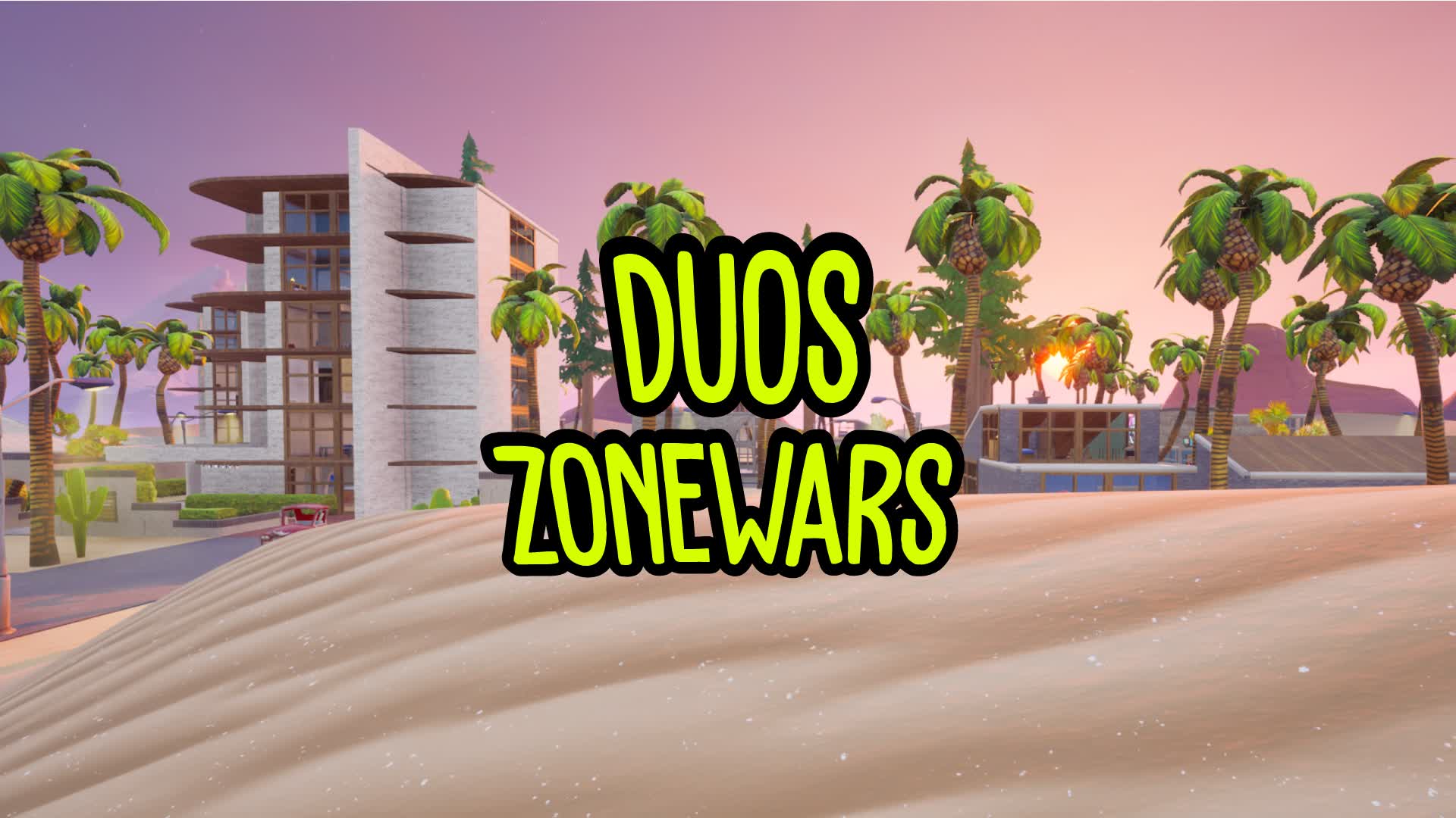 Paradise Duo's Zone Wars