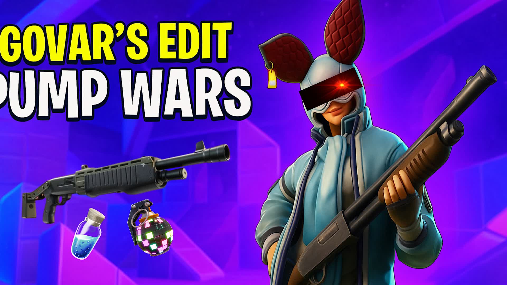 Govar's Edit Pump Wars