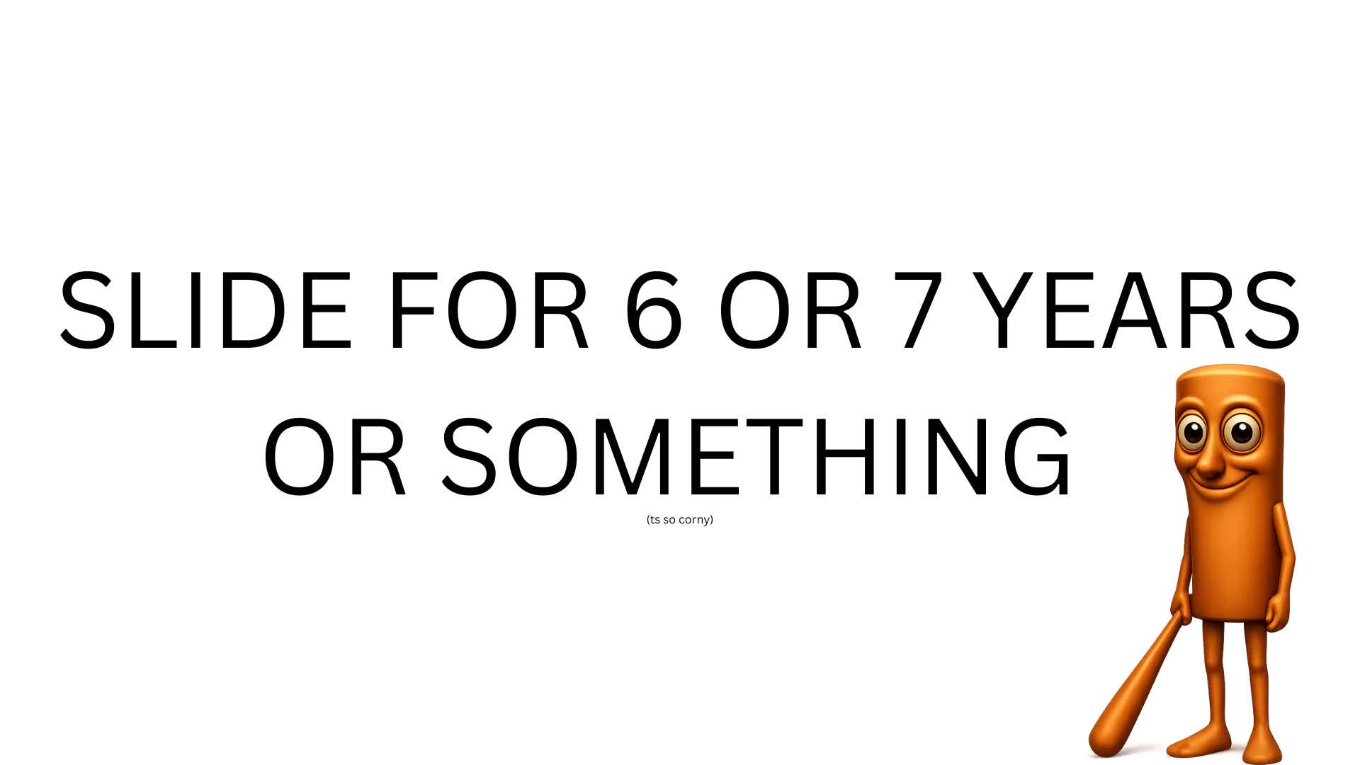 Slide For 999,999,999 Feet ⭐