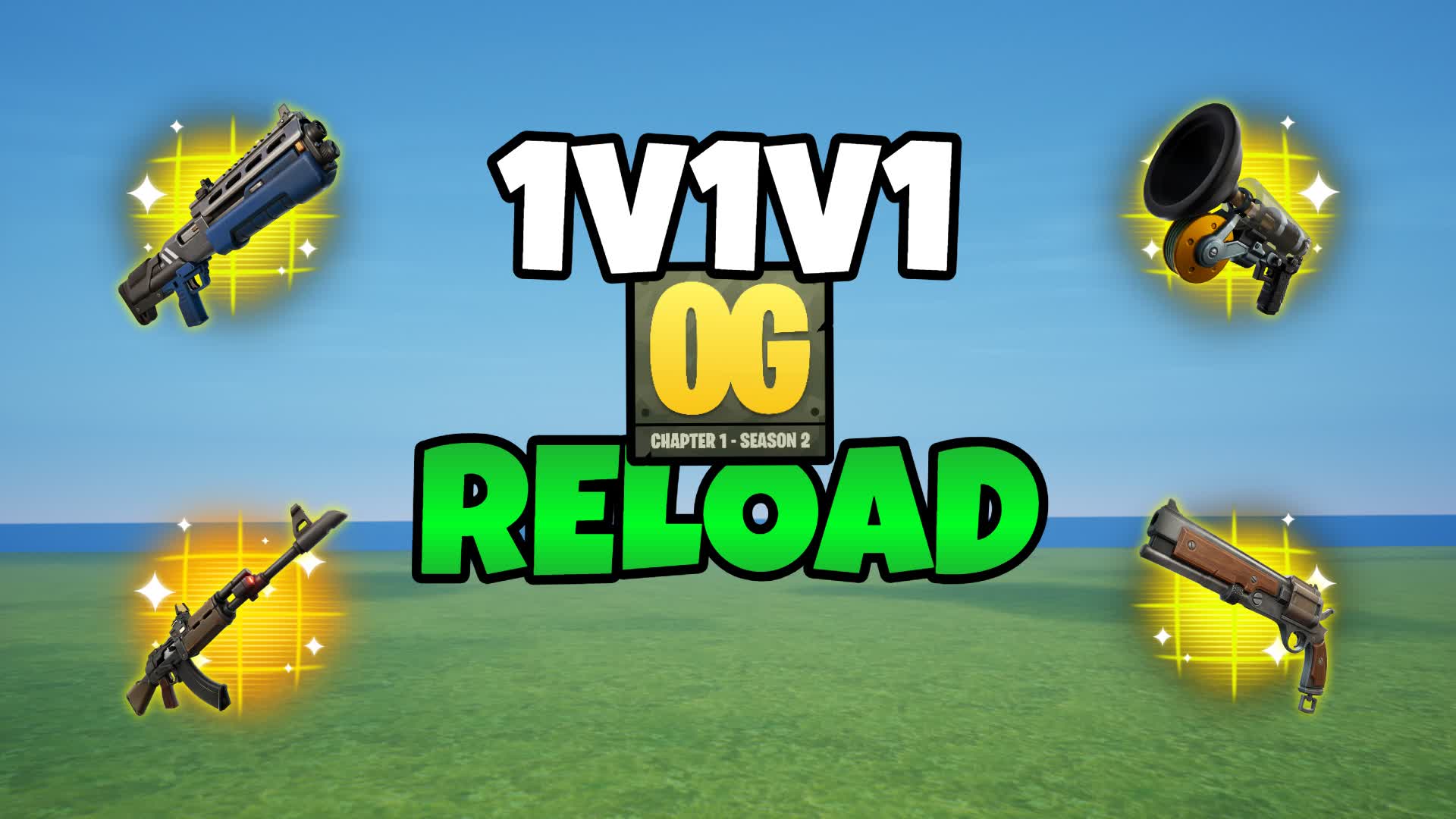 1v1v1 OG RELOAD REALISTICS