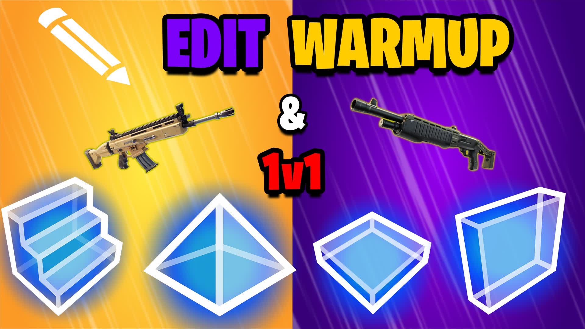 Edit✏ Warmup+1v1