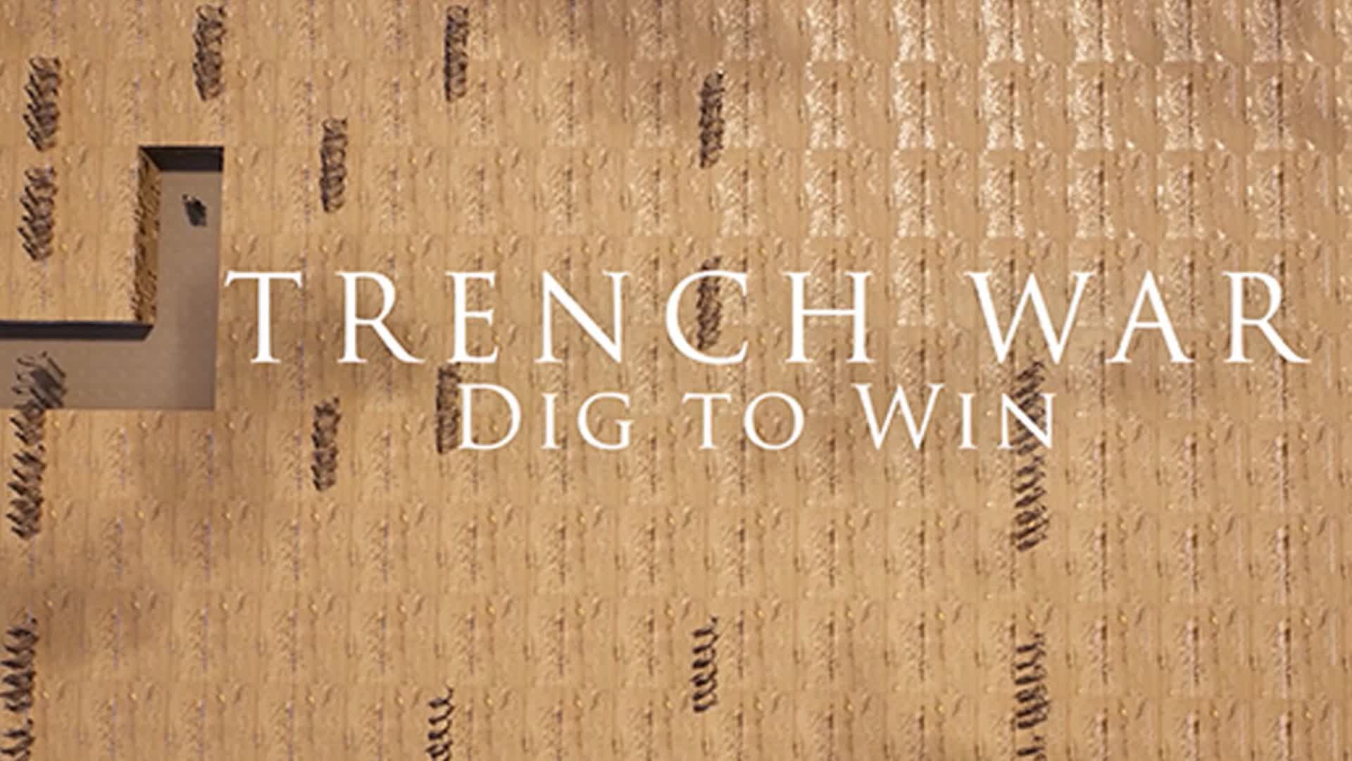 TRENCH WAR: DIG TO WIN! 50 v 50
