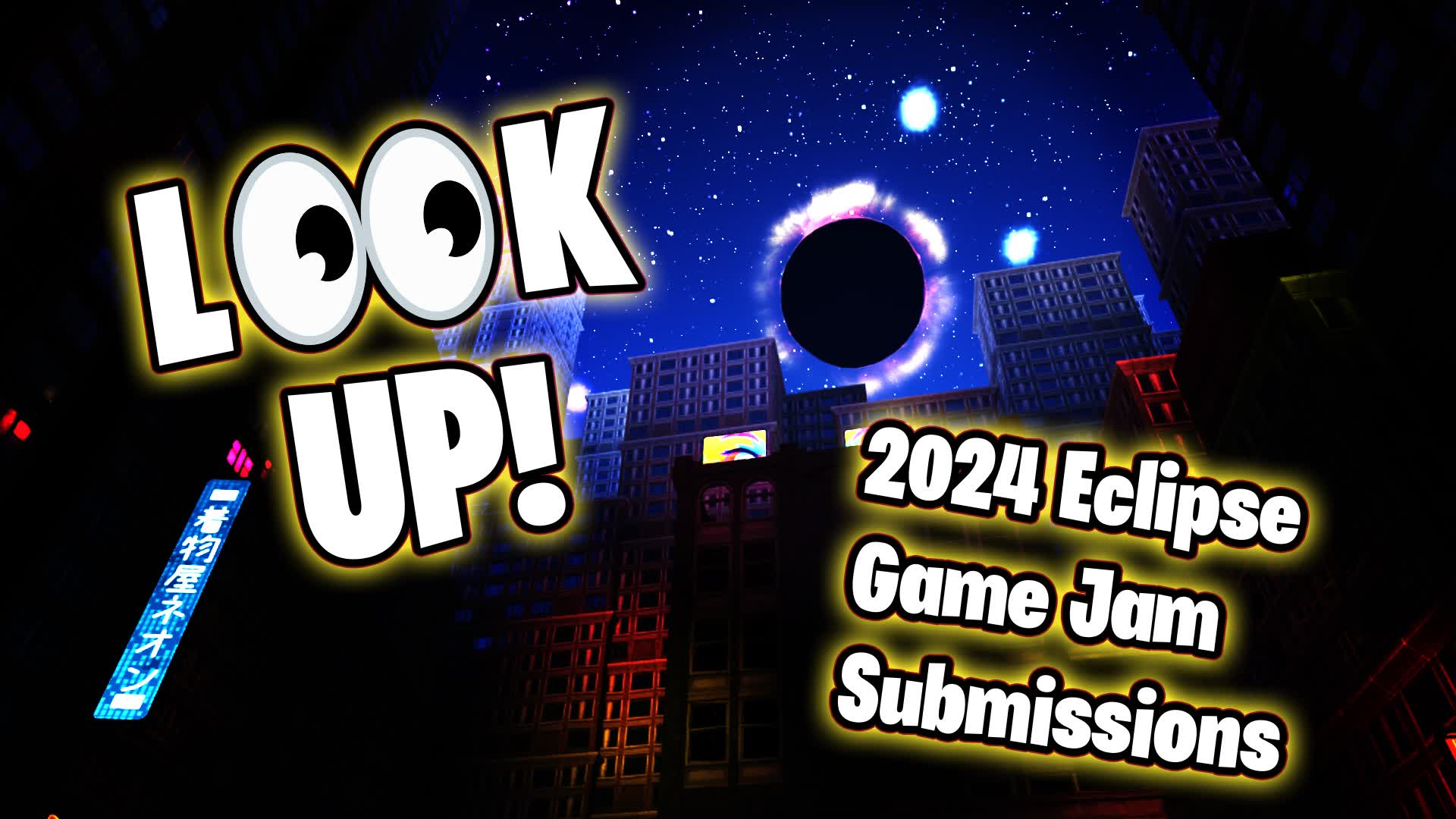Look Up! Game Jam Eclipse Lobby 2024