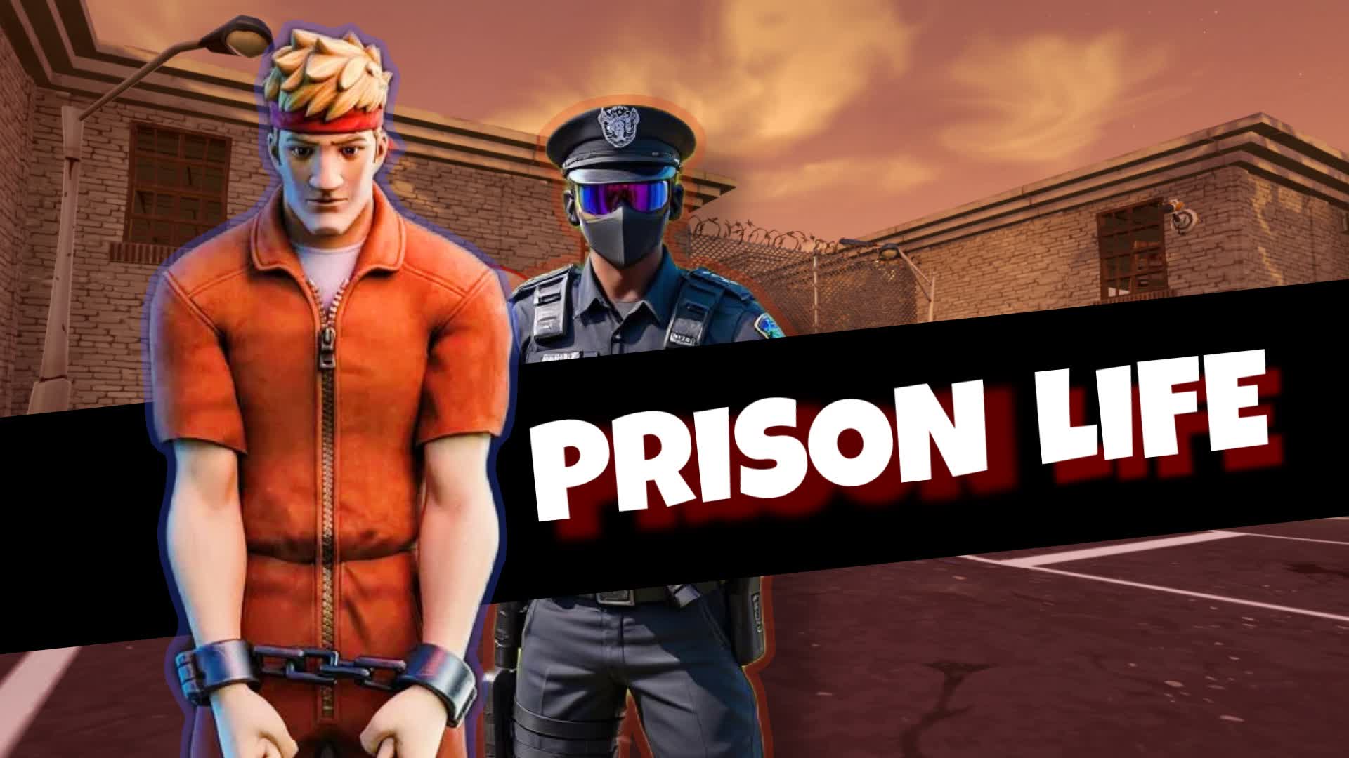 PRISON LIFE
