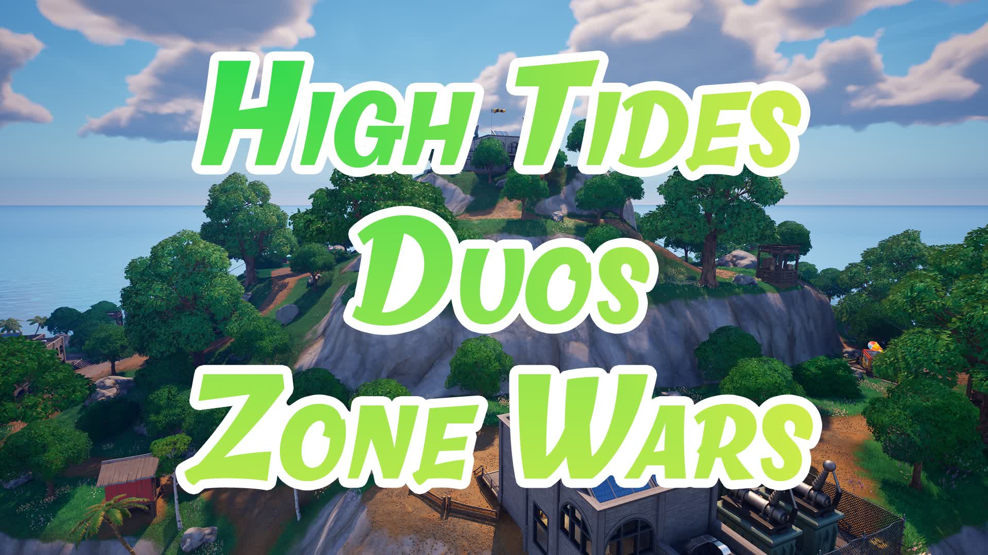 High Tides Duos Zone Wars