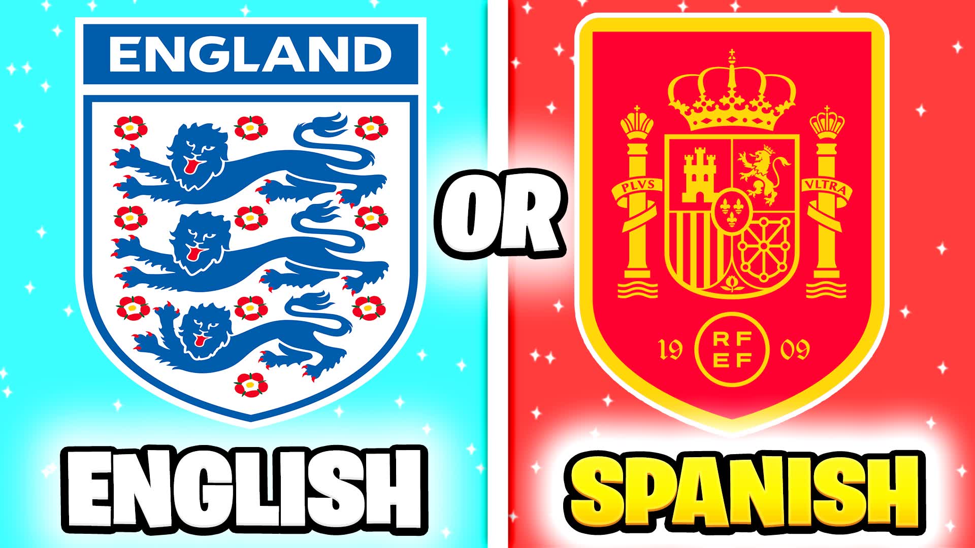 ENGLISH OR SPANISH FUN RED VS BLUE