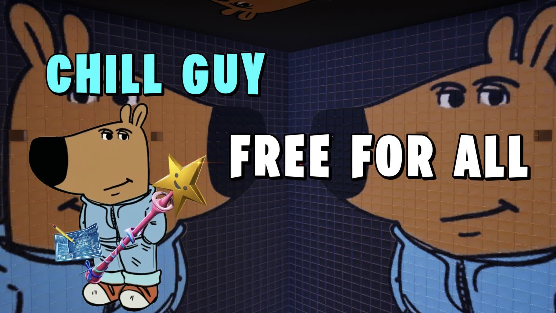 CHILL GUY 😎 FREE FOR ALL
