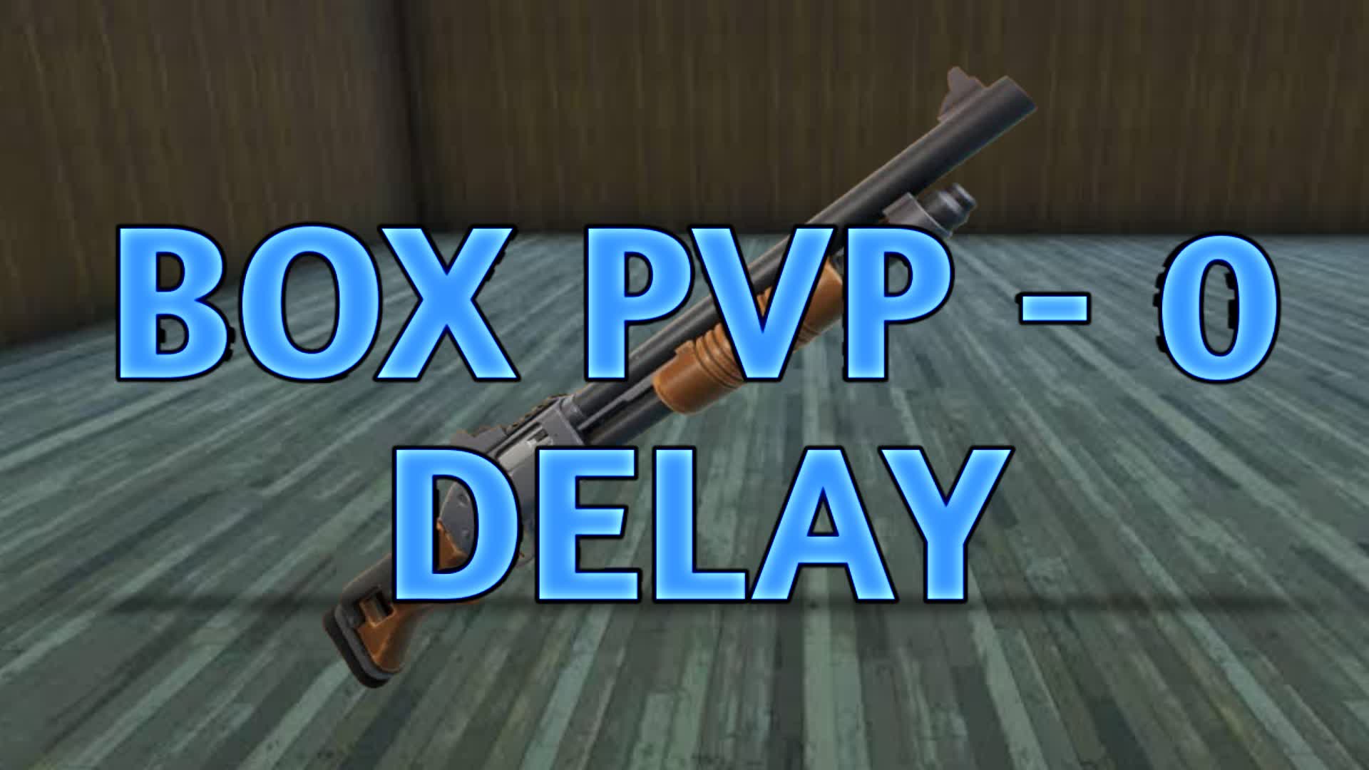SUPER BOX PVP 📦 -  0 DELAY