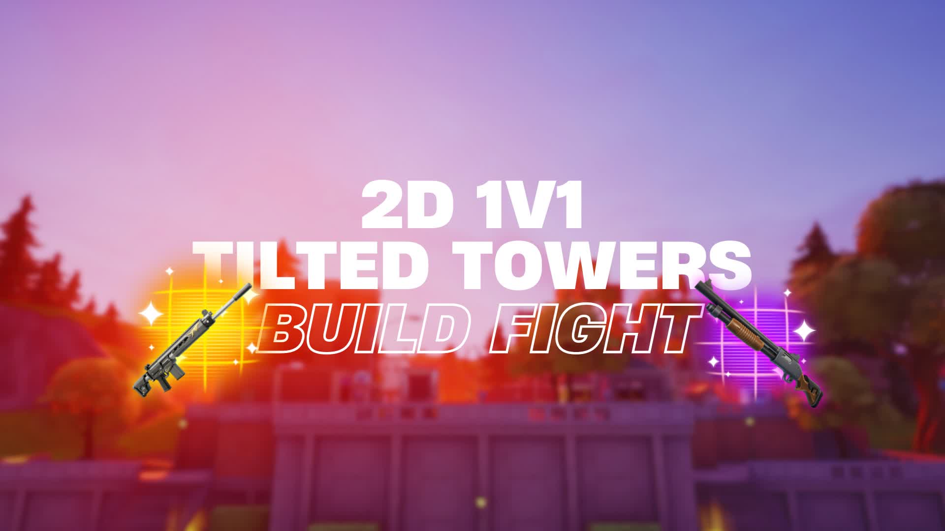 Tilted Towers 2D Build Fight⭐