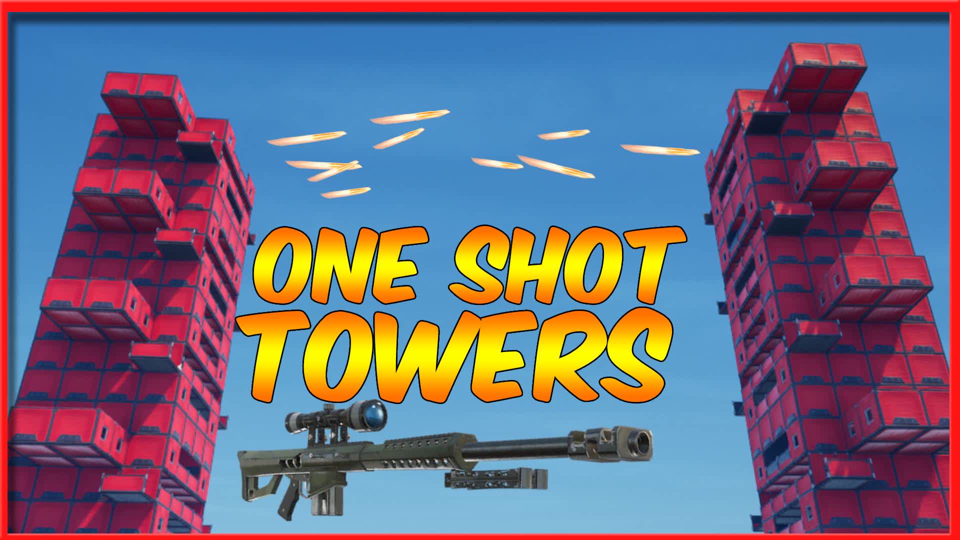 One Shot - Two Towers