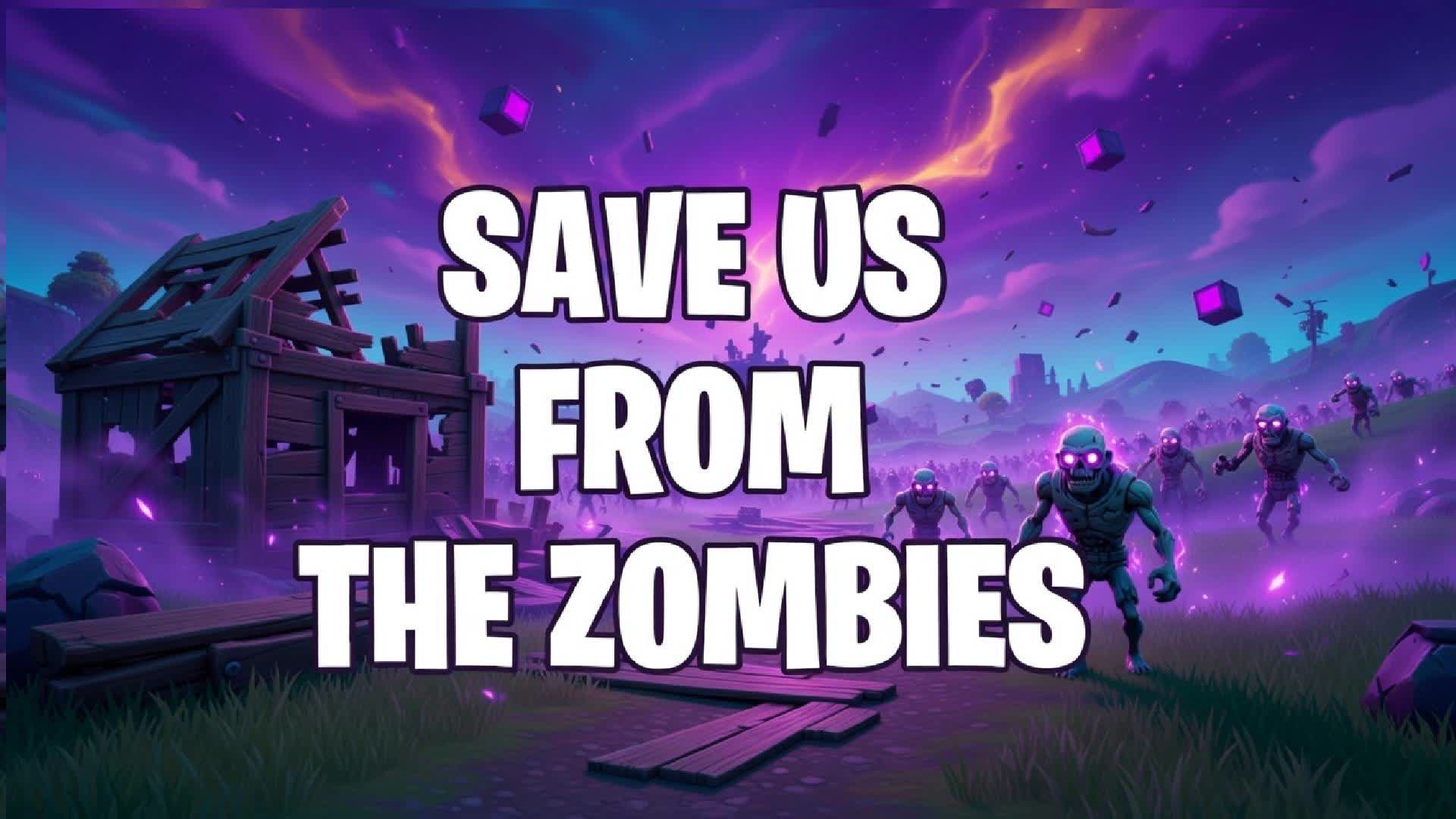 SAVE US FROM THE ZOMBIES