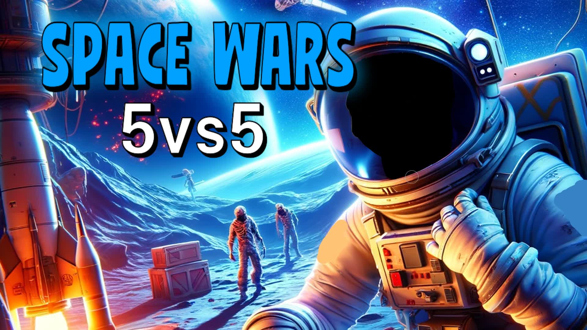 🌌Space wars 5vs5🌌