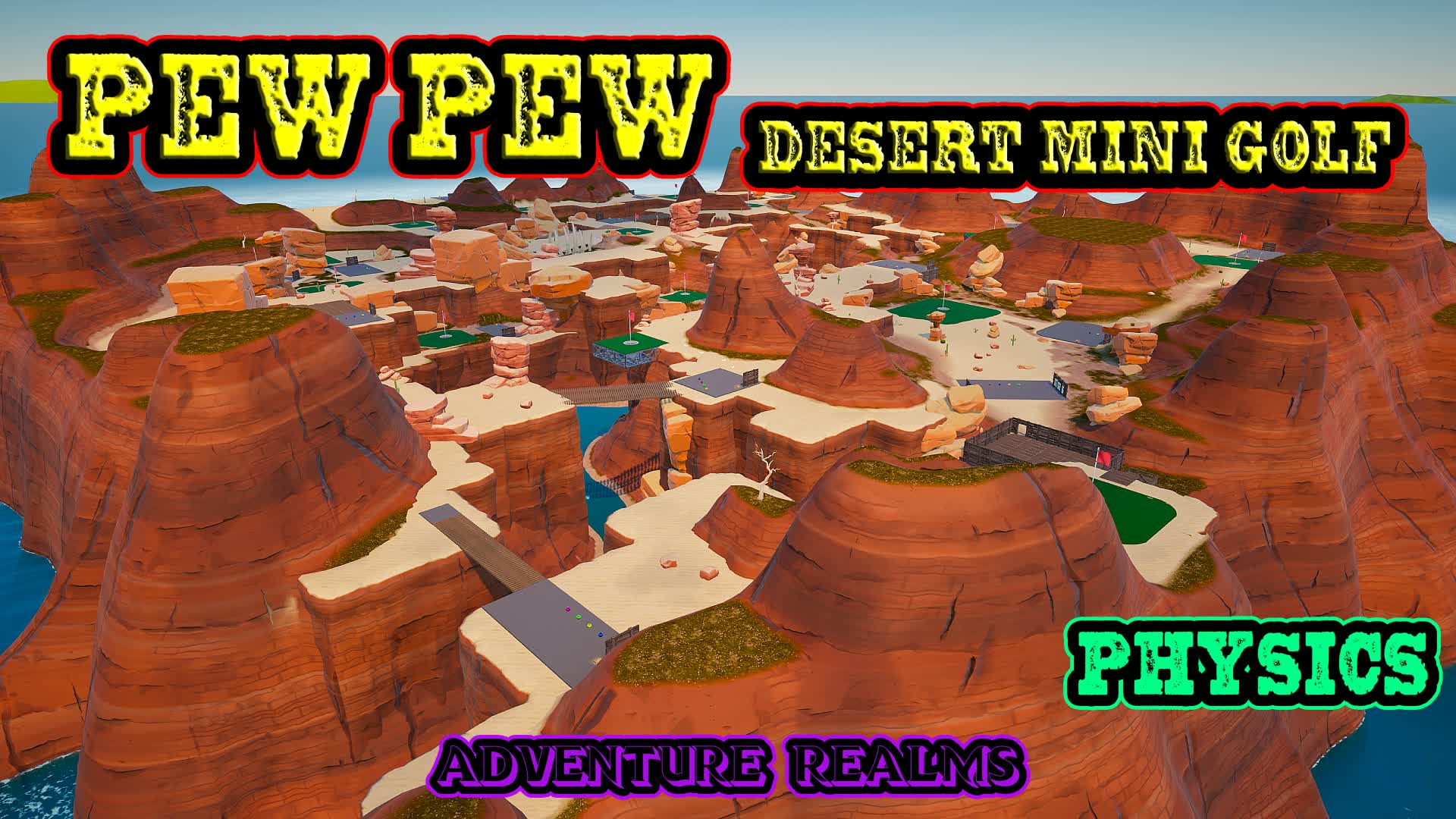 Pew Pew Desert Mini Golf