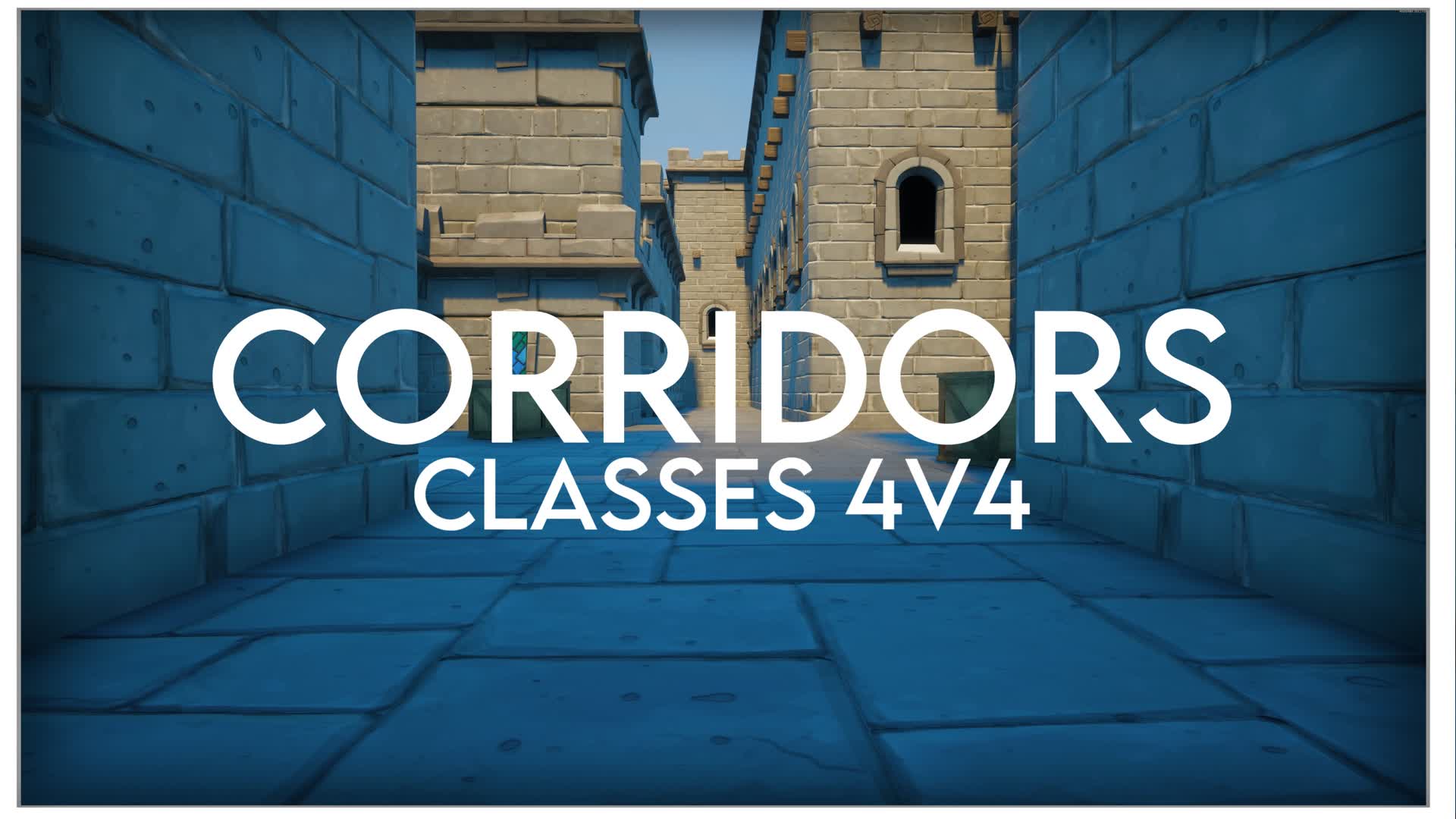Corridors - 4v4 Classes