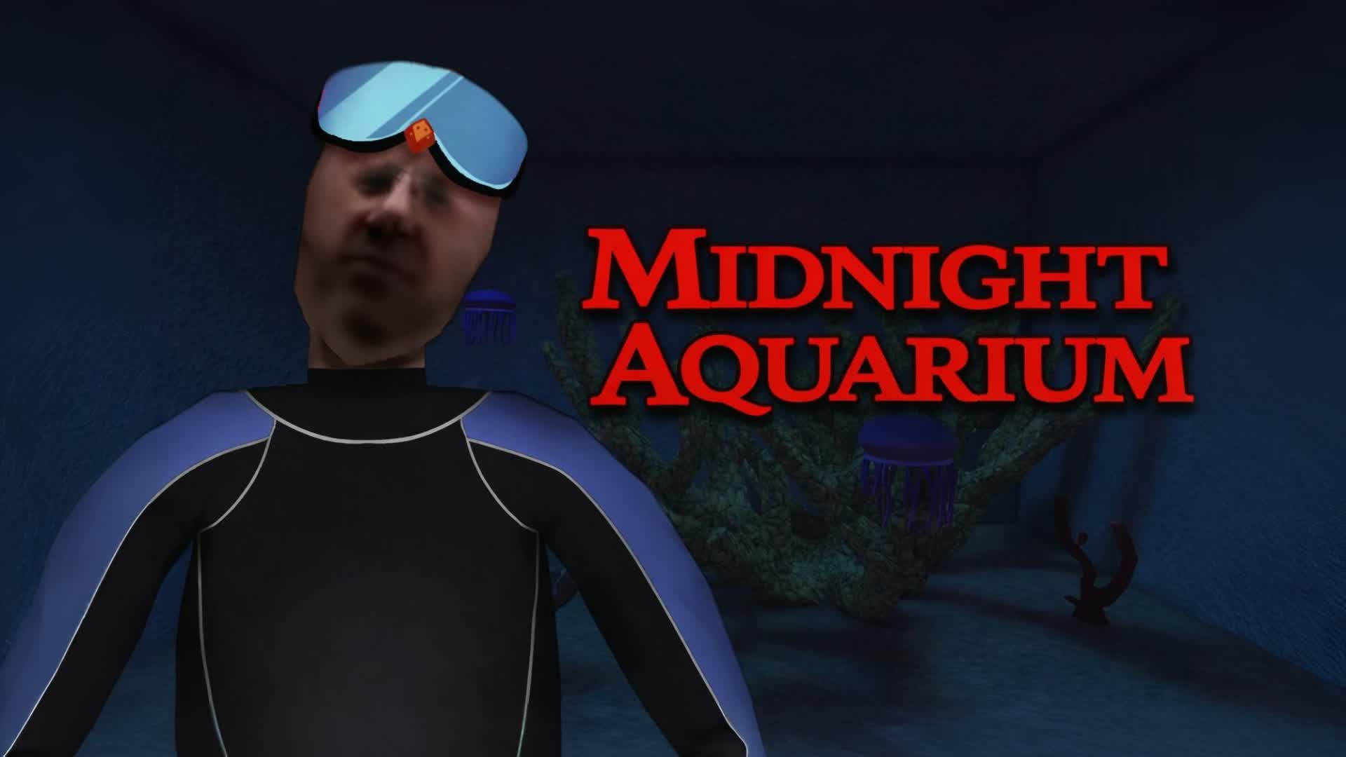 MIDNIGHT AQUARIUM [HORROR] ZOMBIE