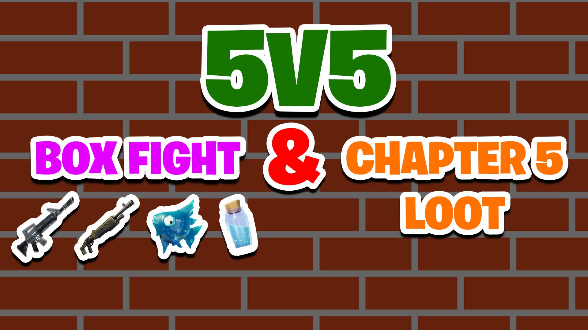5V5 📦BOX FIGHT & CHAPTER 5 LOOT