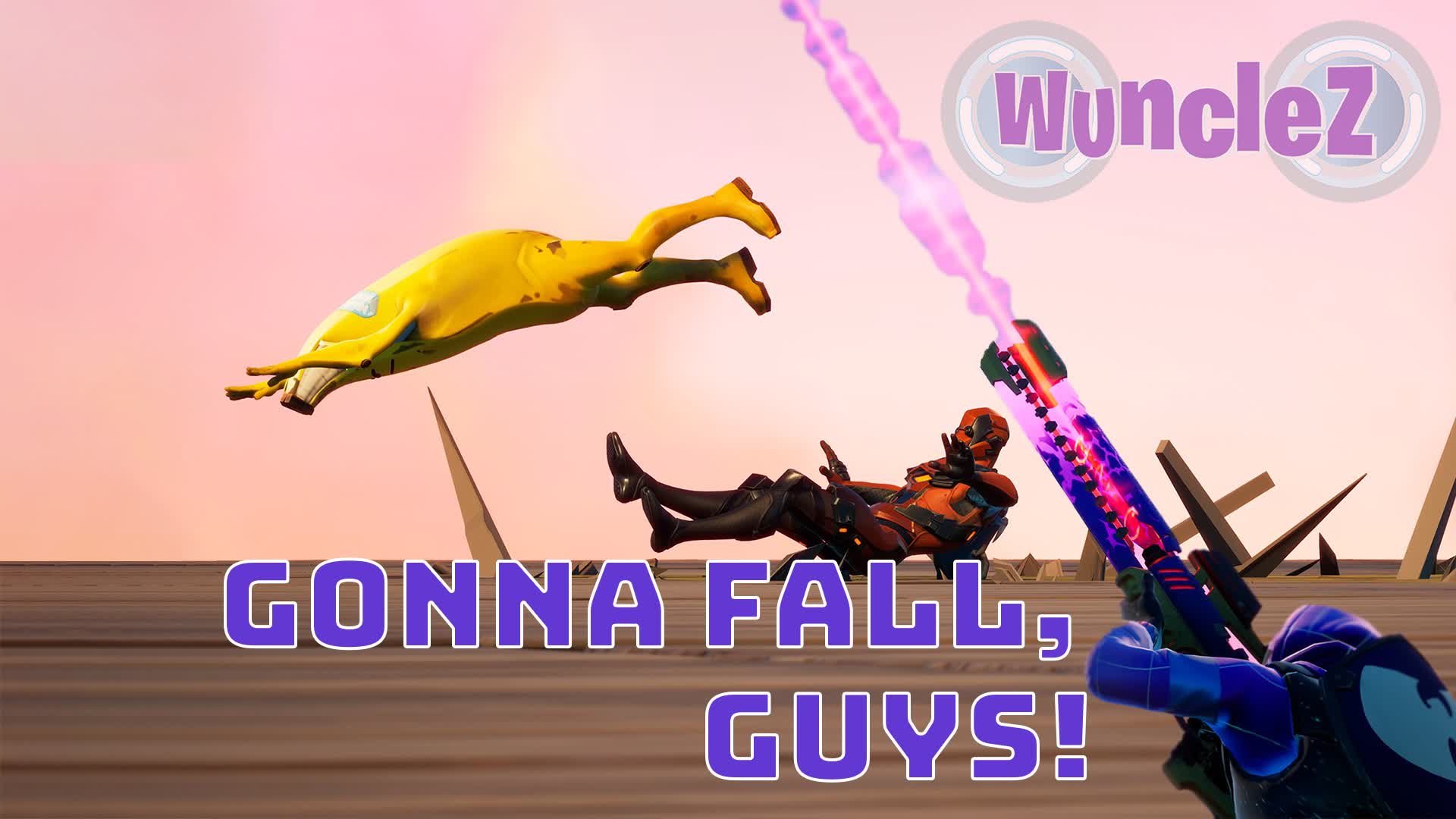W WE'RE GONNA FALL, GUYS!